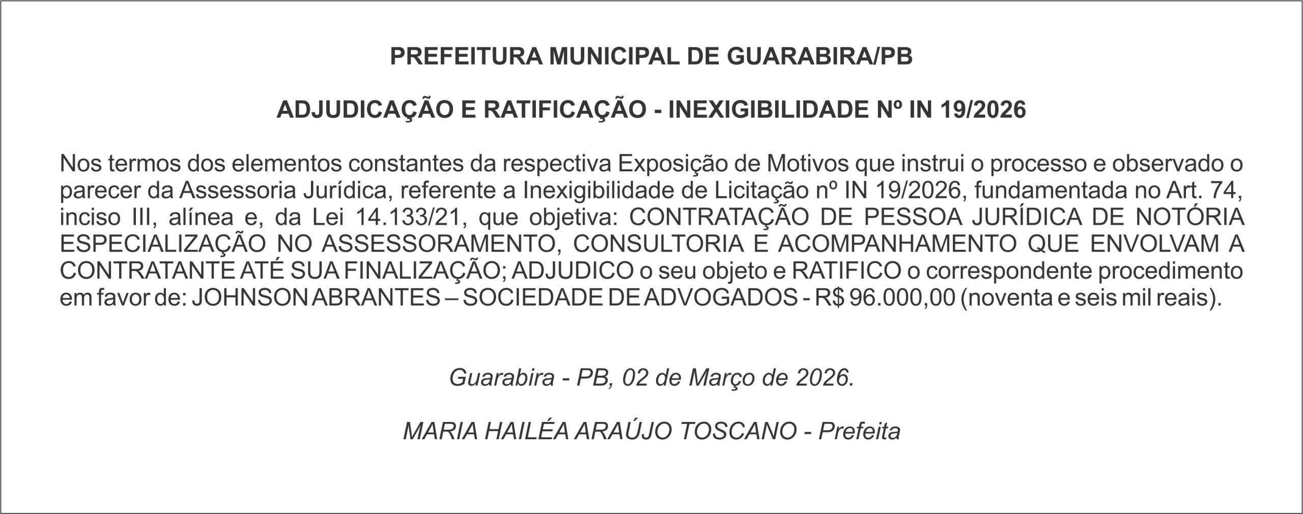 PREFEITURA MUNICIPAL DE GUARABIRA/PB ADJUDICAÇÃO E RATIFICAÇÃO – INEXIGIBILIDADE Nº IN 19/2026