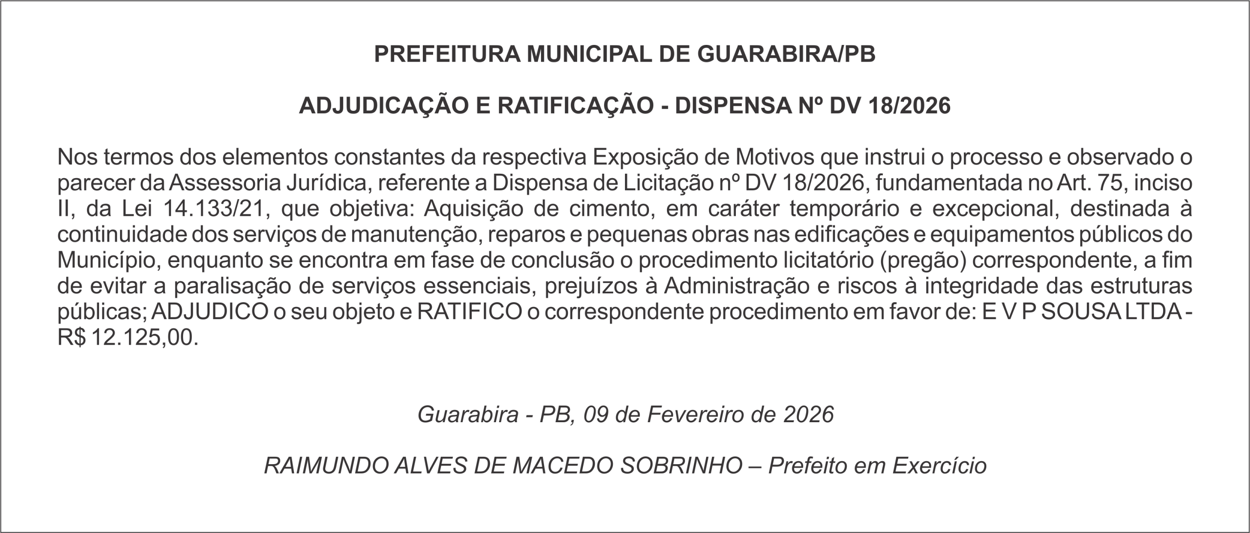 PREFEITURA MUNICIPAL DE GUARABIRA/PB  ADJUDICAÇÃO E RATIFICAÇÃO – DISPENSA Nº DV 18/2026