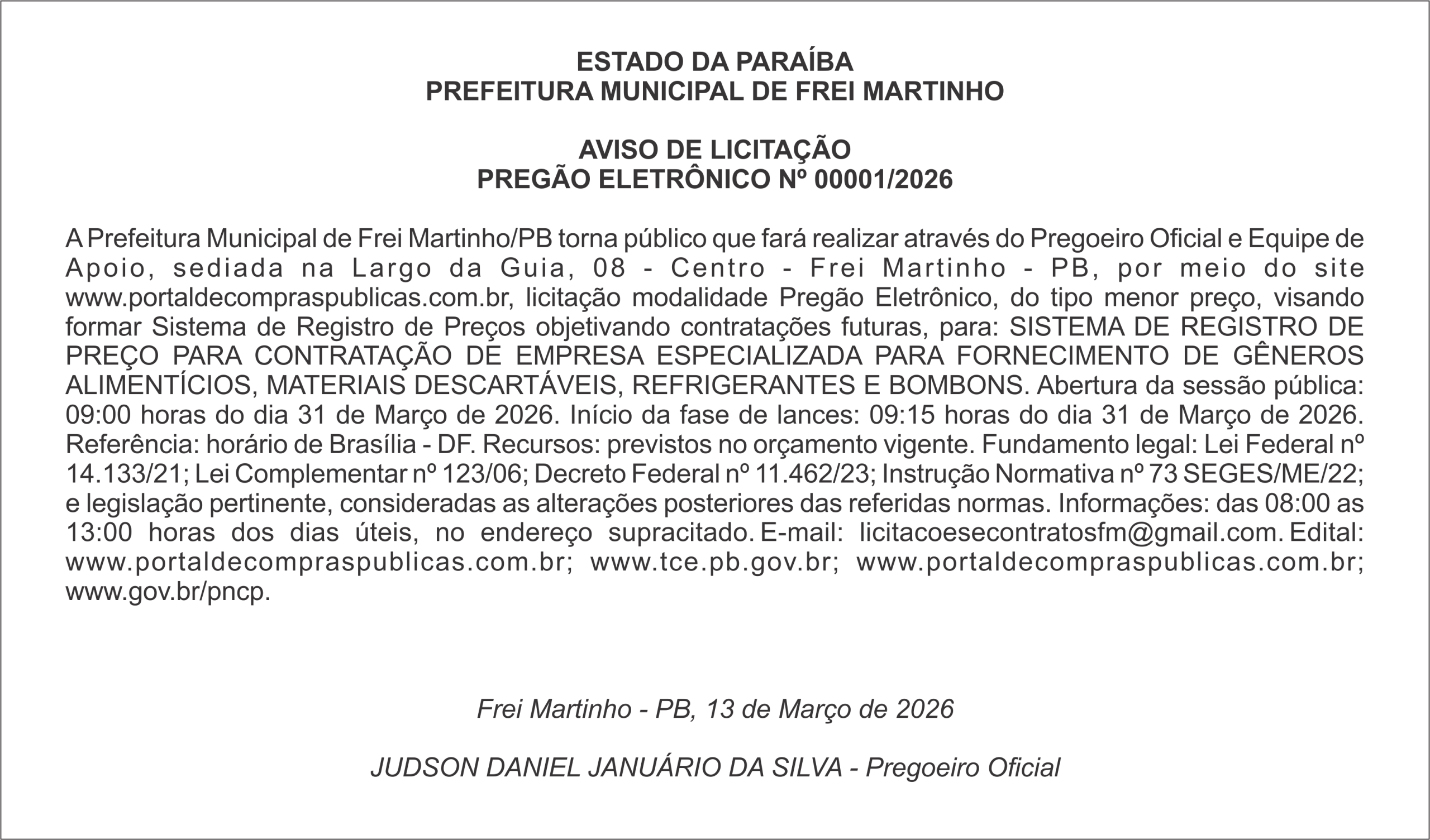 PREFEITURA MUNICIPAL DE FREI MARTINHO     AVISO DE LICITAÇÃO PREGÃO ELETRÔNICO Nº 00001/2026