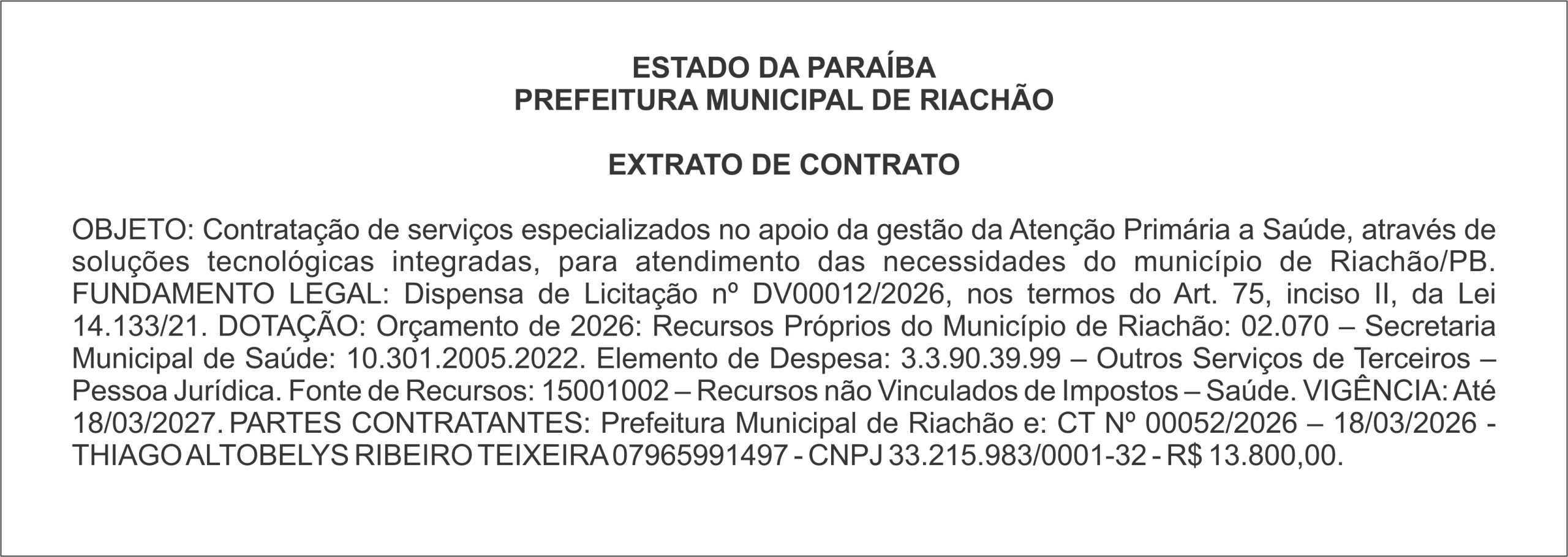 PREFEITURA MUNICIPAL DE RIACHÃO – EXTRATO DE CONTRATO