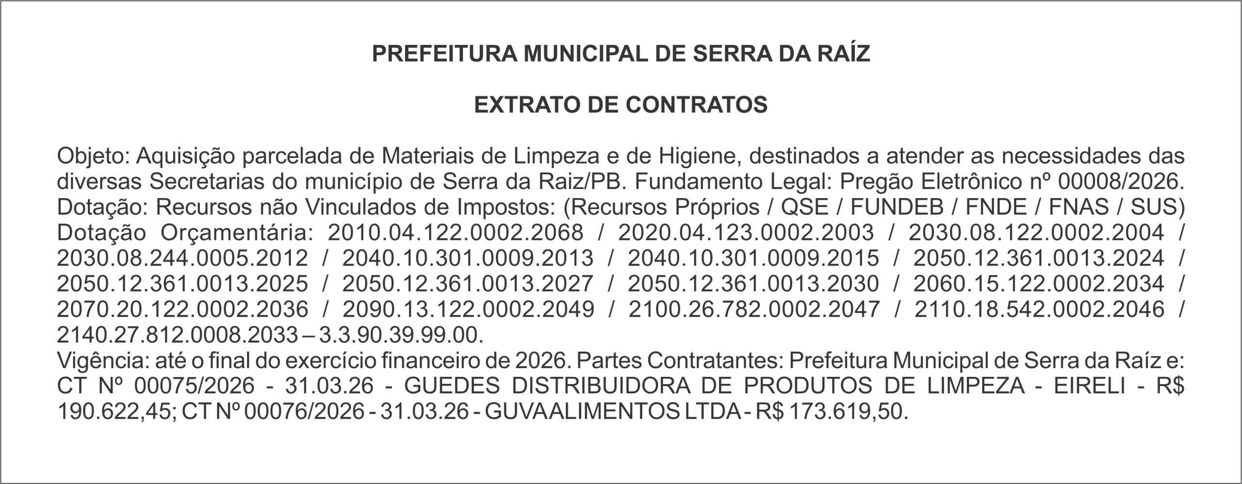 PREFEITURA MUNICIPAL DE SERRA DA RAÍZ – EXTRATO DE CONTRATOS