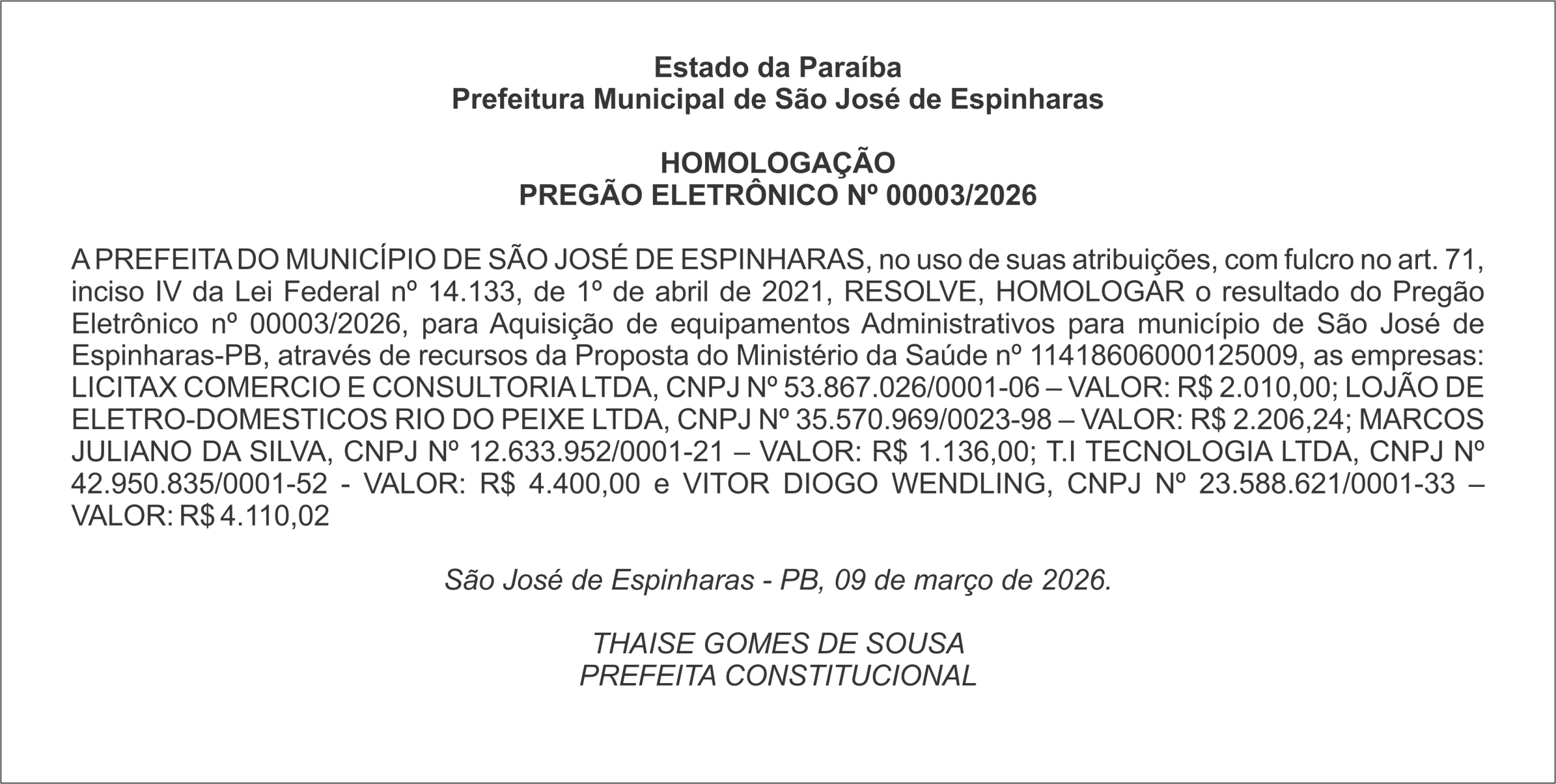 PREFEITURA DE SÃO JOSÉ DE ESPINHARAS – HOMOLOGAÇÃO PREGÃO ELETRÔNICO Nº 00003/2026
