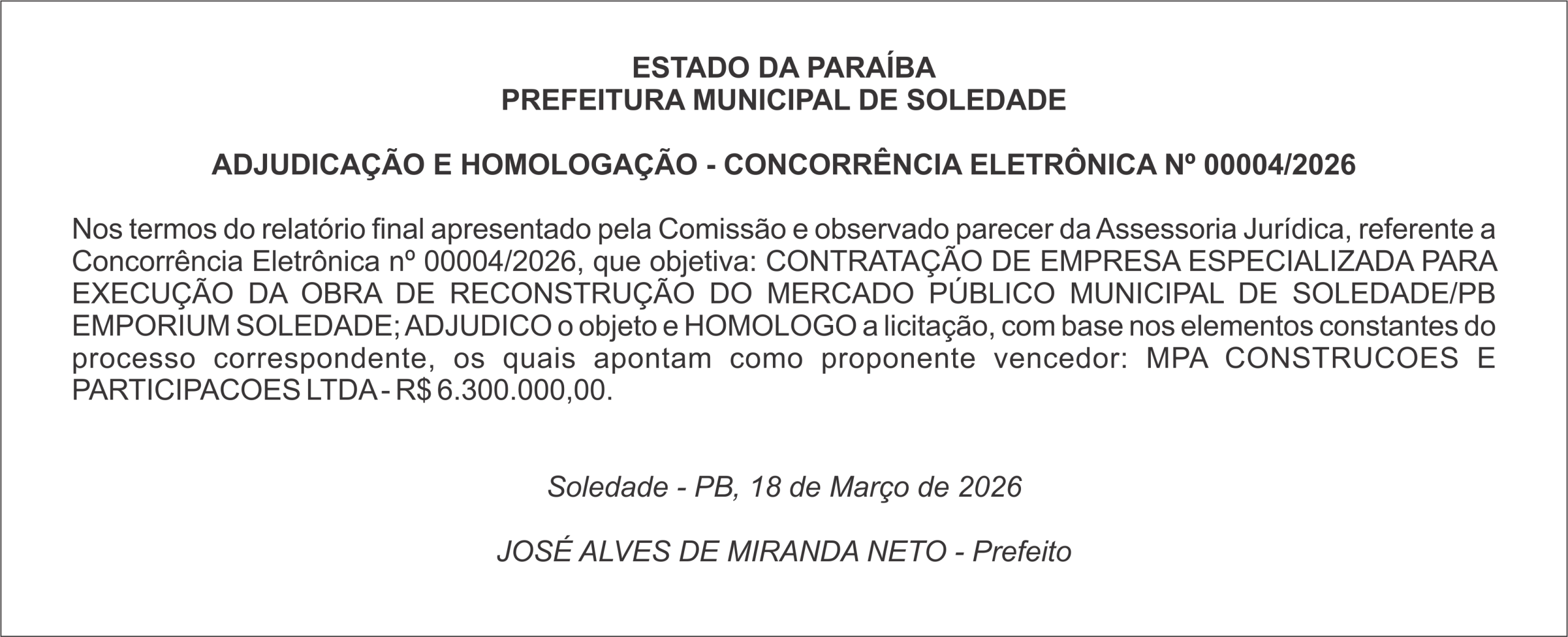 PREFEITURA MUNICIPAL DE SOLEDADE – ADJUDICAÇÃO E HOMOLOGAÇÃO – CONCORRÊNCIA ELETRÔNICA Nº 00004/2026