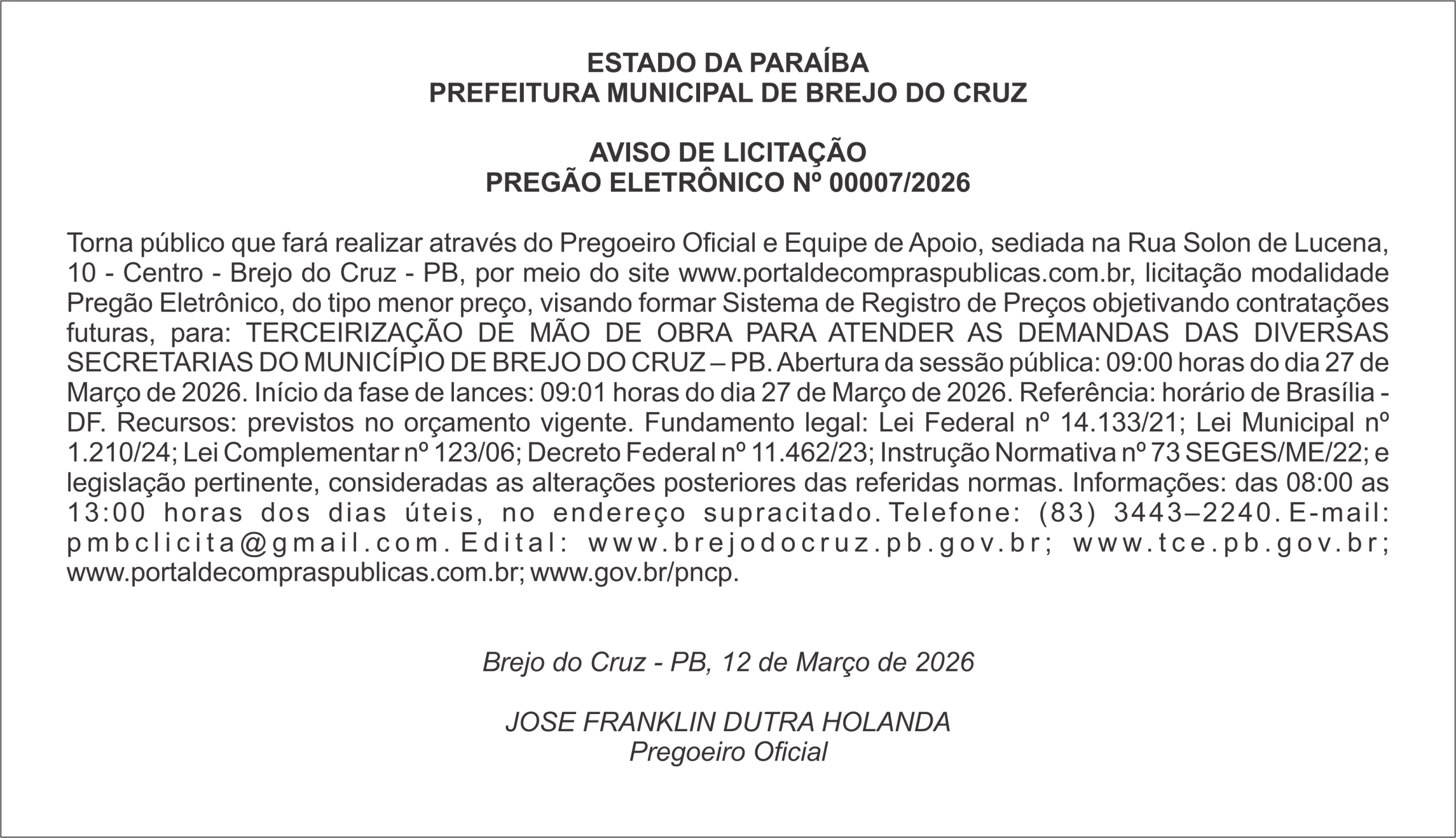 PREFEITURA MUNICIPAL DE BREJO DO CRUZ     AVISO DE LICITAÇÃO PREGÃO ELETRÔNICO Nº 00007/2026