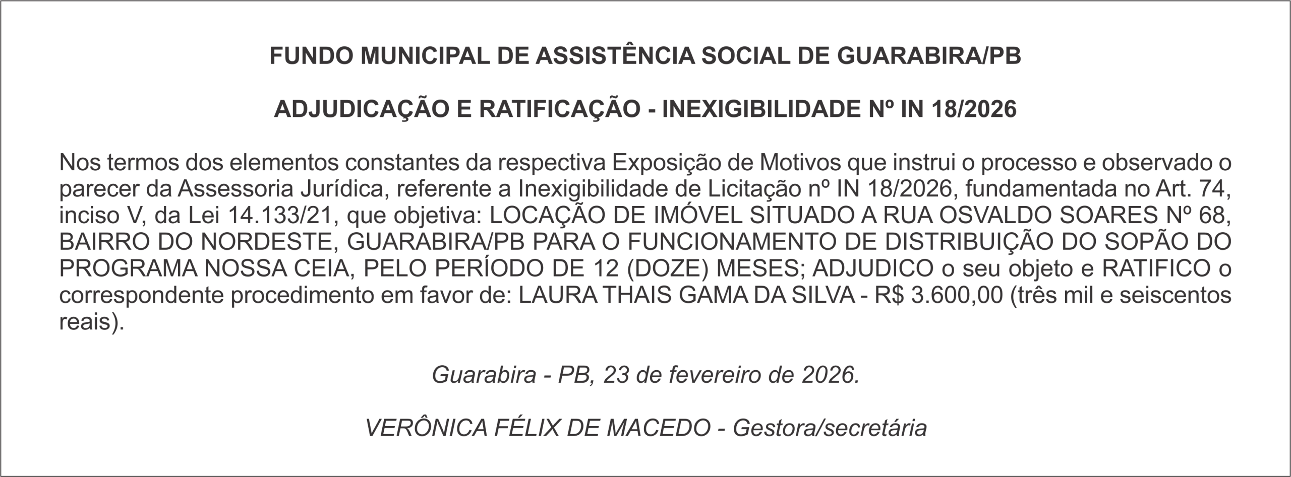 FUNDO MUNICIPAL DE ASSISTÊNCIA SOCIAL DE GUARABIRA/PB ADJUDICAÇÃO E RATIFICAÇÃO – INEXIGIBILIDADE Nº IN 18/2026