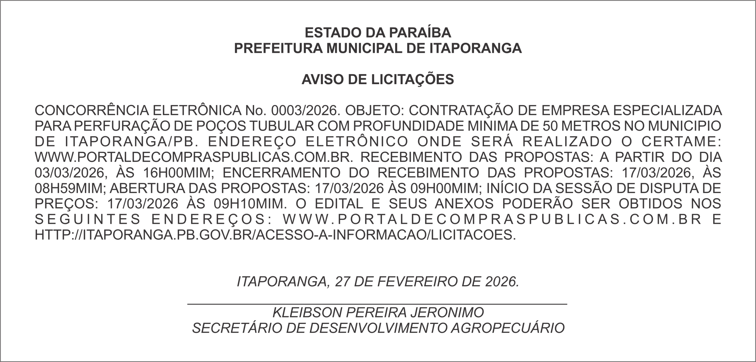 PREFEITURA MUNICIPAL DE ITAPORANGA – AVISO DE LICITAÇÕES  CONCORRÊNCIA ELETRÔNICA No. 0003/2026.