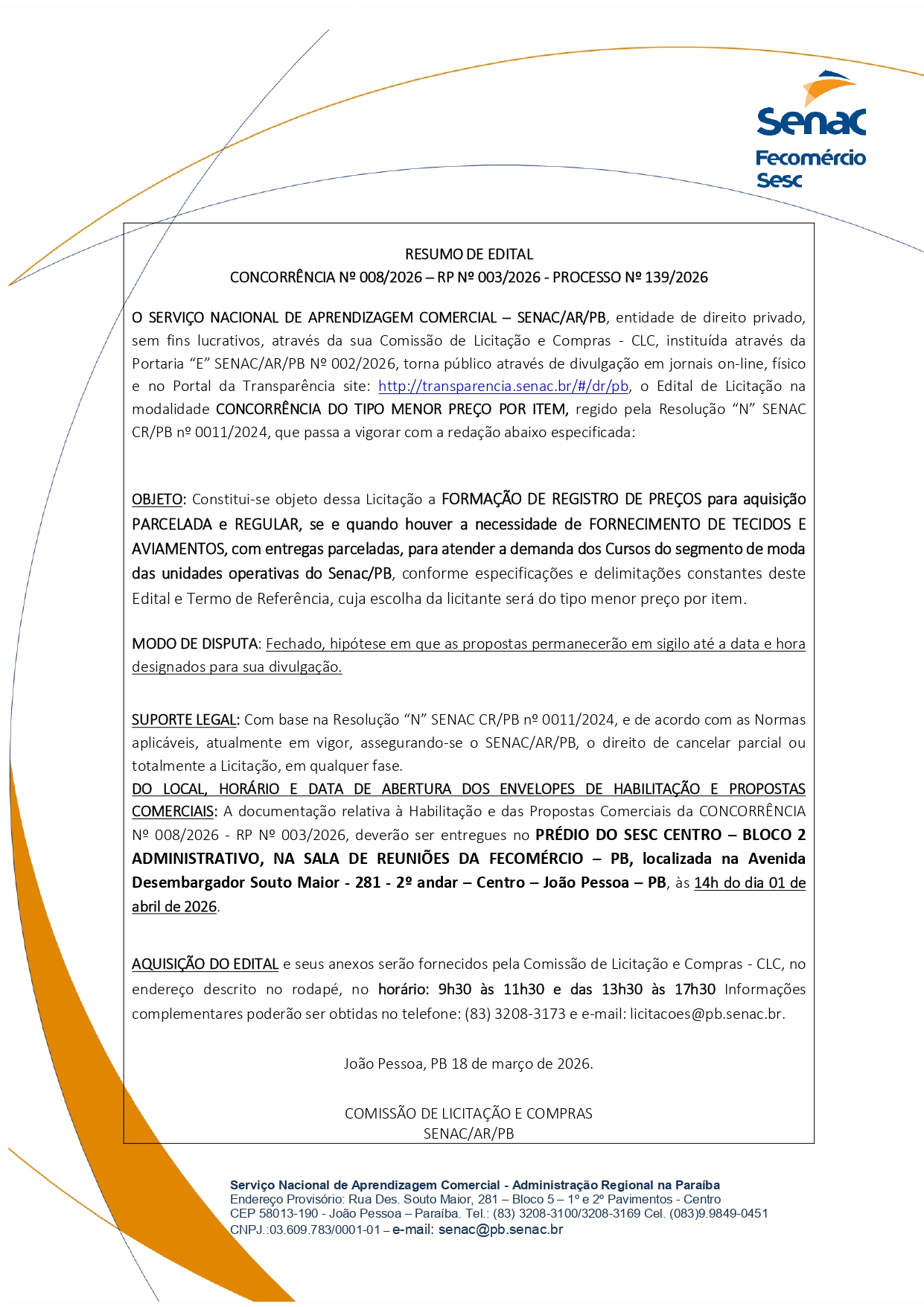 SENAC – RESUMO DE EDITAL  CONCORRÊNCIA No 008/2026 – RP No 003/2026 – PROCESSO No 139/2026