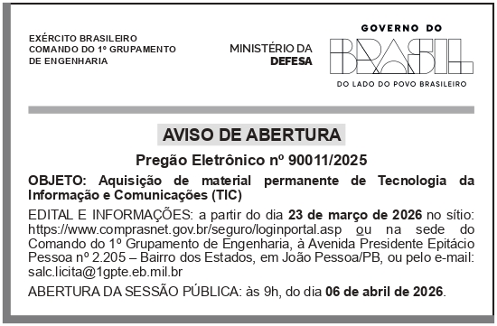 CMDO 1o GPTE – JOÃO PESSOA – PB – COMANDO DO 1o GRUPAMENTO DE ENGENHARIA – Abertura Pregão 90011/2025