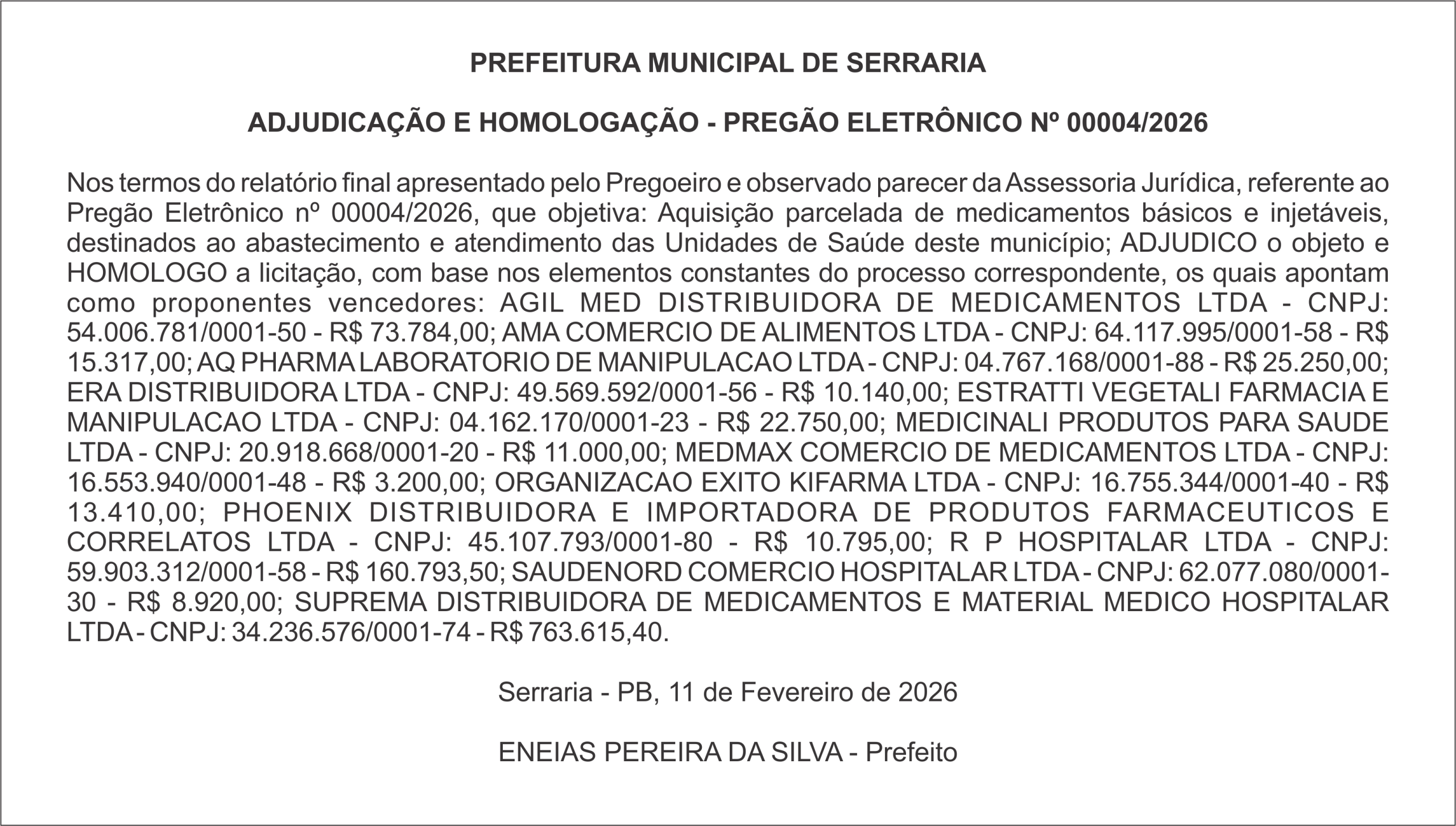 PREFEITURA MUNICIPAL DE SERRARIA  ADJUDICAÇÃO E HOMOLOGAÇÃO – PREGÃO ELETRÔNICO Nº 00004/2026