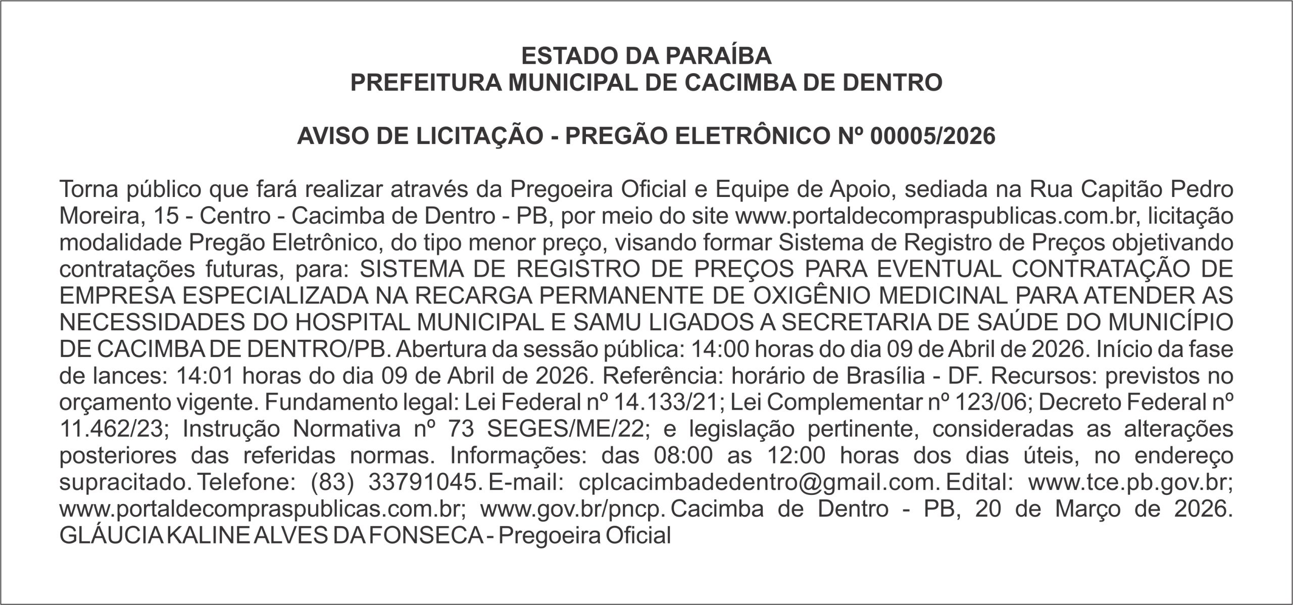 PREFEITURA MUNICIPAL DE CACIMBA DE DENTRO  AVISO DE LICITAÇÃO – PREGÃO ELETRÔNICO Nº 00005/2026