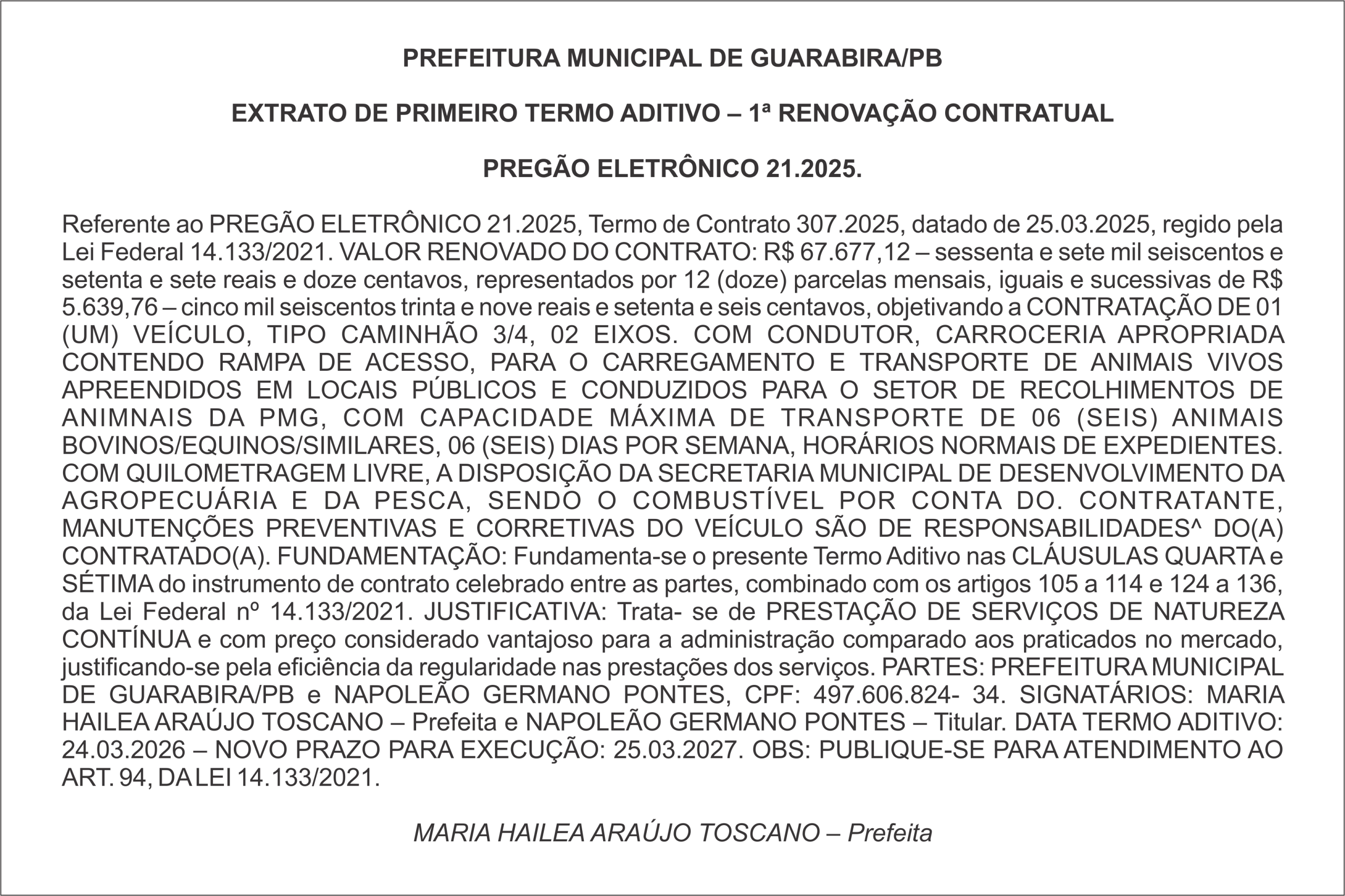 PREFEITURA MUNICIPAL DE GUARABIRA/PB  EXTRATO DE PRIMEIRO TERMO ADITIVO – 1ª RENOVAÇÃO CONTRATUAL  PREGÃO ELETRÔNICO 21.2025.