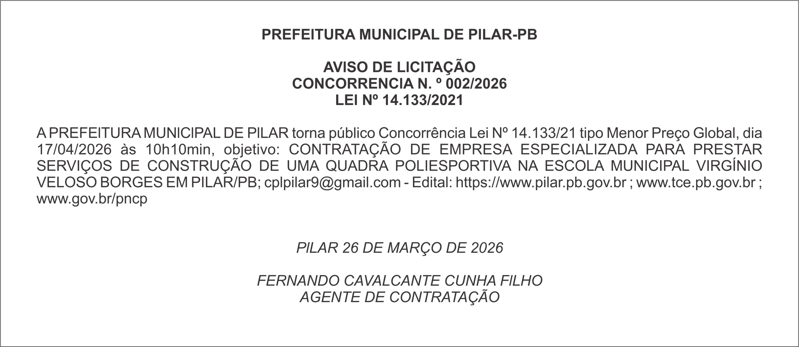 PREFElTURA MUNlClPAL DE PlLAR-PB-  AVlSO DE LlClTAÇÃO CONCORRENClA N. º 002/2026