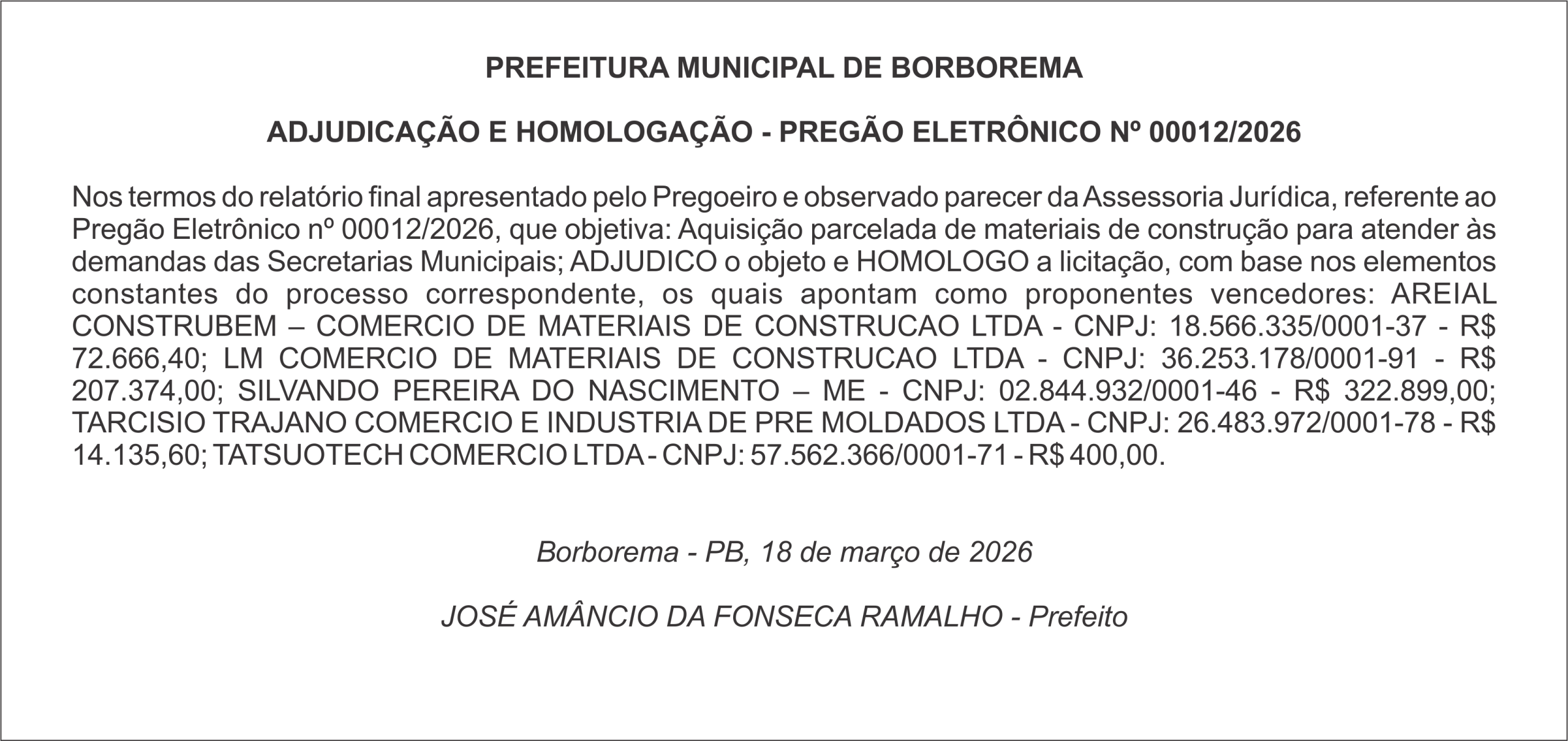 PREFEITURA MUNICIPAL DE BORBOREMA  ADJUDICAÇÃO E HOMOLOGAÇÃO – PREGÃO ELETRÔNICO Nº 00012/2026