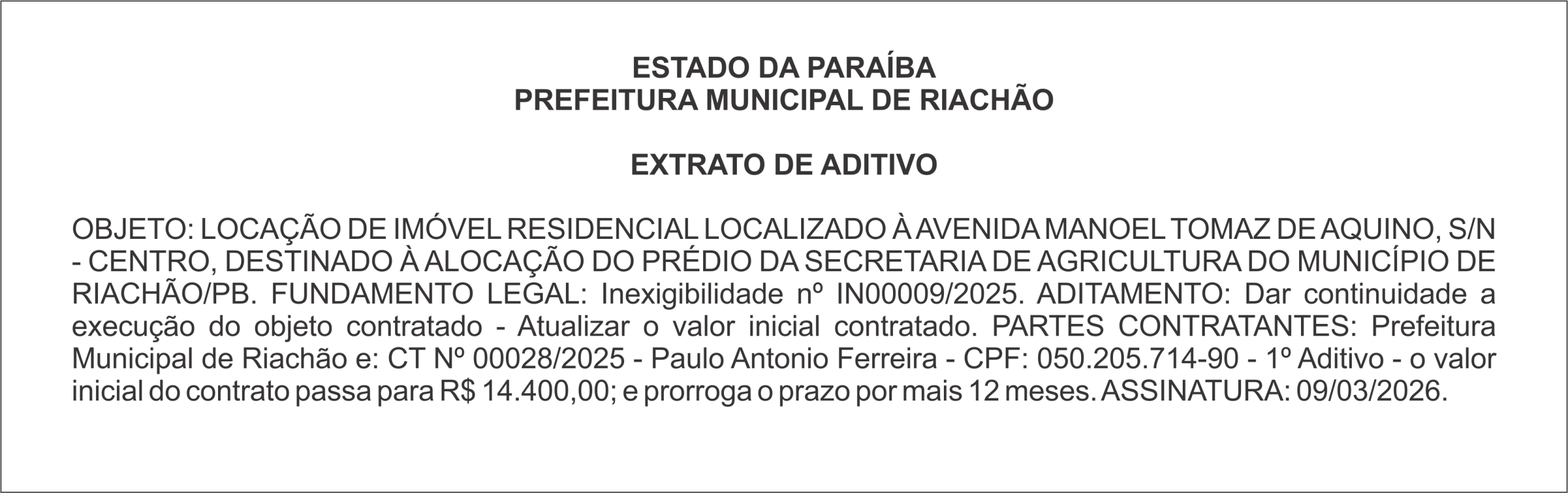 PREFEITURA MUNICIPAL DE RIACHÃO – EXTRATO DE ADITIVO
