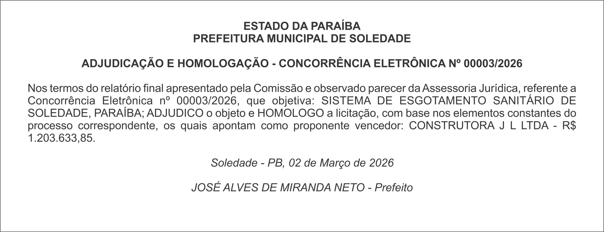 PREFEITURA MUNICIPAL DE SOLEDADE – ADJUDICAÇÃO E HOMOLOGAÇÃO – CONCORRÊNCIA ELETRÔNICA Nº 00003/2026