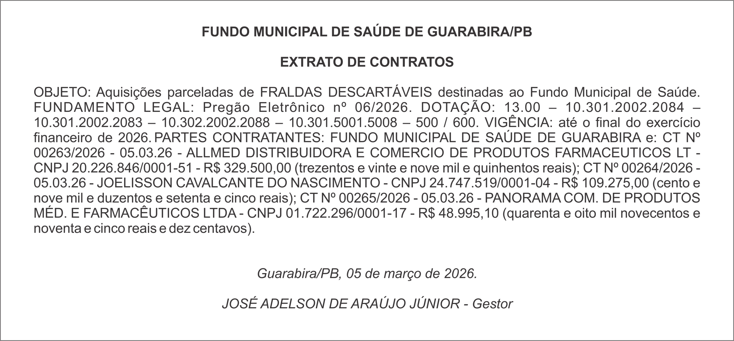 FUNDO MUNICIPAL DE SAÚDE DE GUARABIRA/PB  EXTRATO DE CONTRATOS