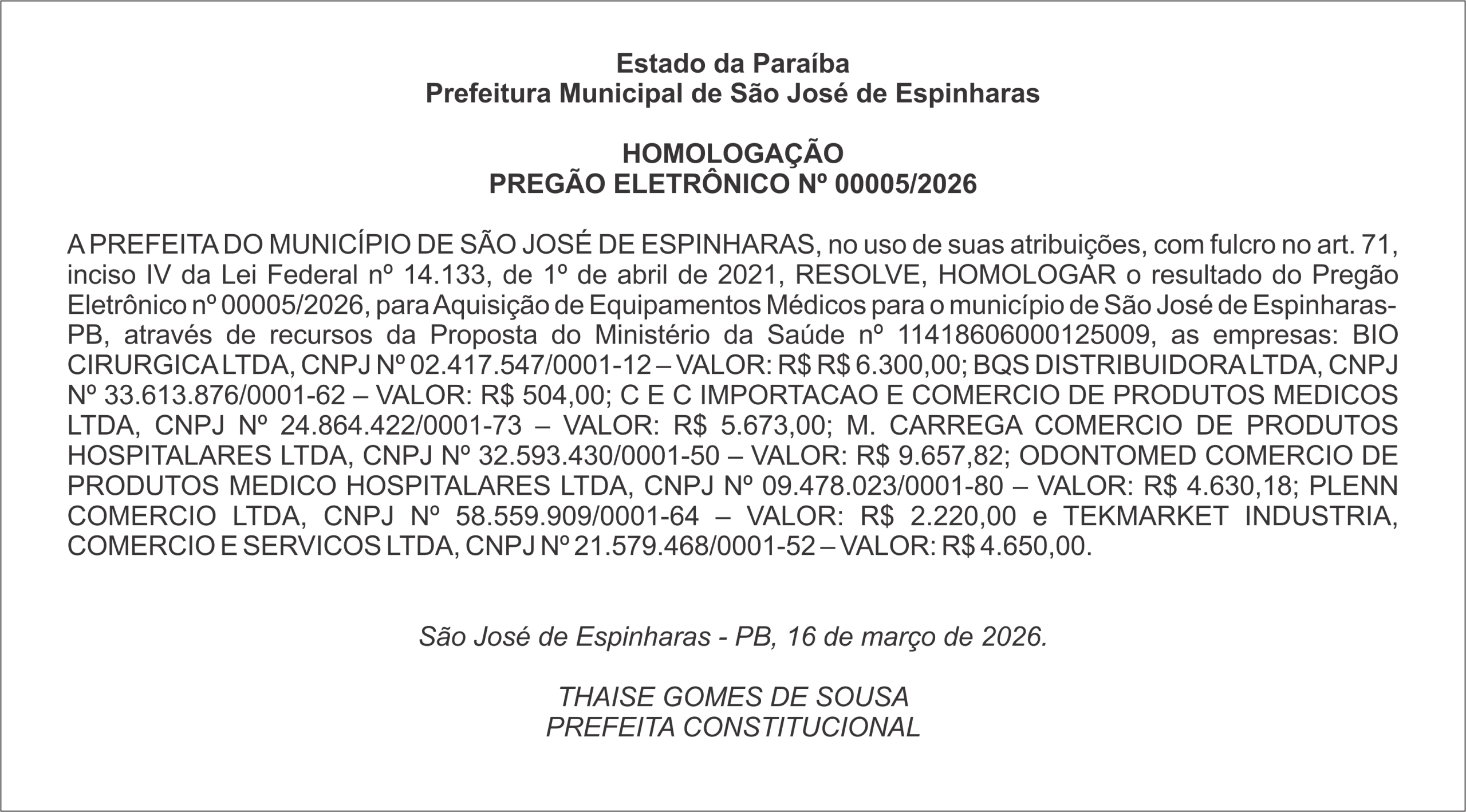 PREFEITURA DE SÃO JOSÉ DE ESPINHARAS – HOMOLOGAÇÃO- PREGÃO ELETRÔNICO Nº 00005/2026