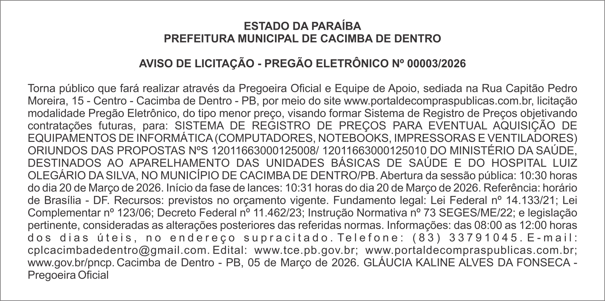 PREFEITURA MUNICIPAL DE CACIMBA DE DENTRO  AVISO DE LICITAÇÃO – PREGÃO ELETRÔNICO Nº 00003/2026