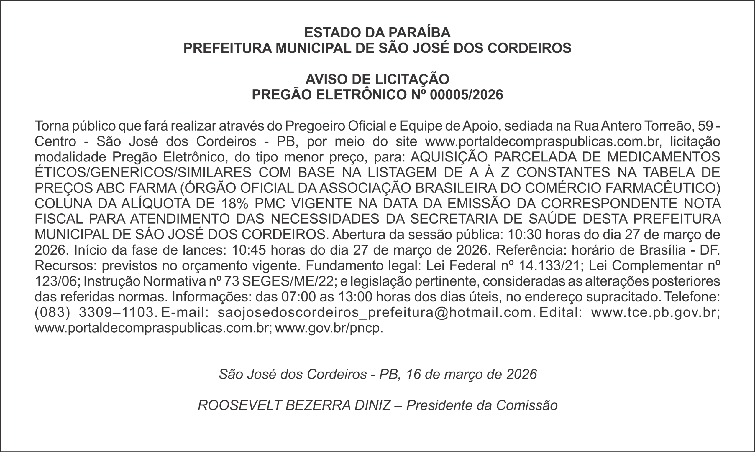 PREFEITURA MUNICIPAL DE SÃO JOSÉ DOS CORDEIROS – AVISO DE LICITAÇÃO – PREGÃO ELETRÔNICO Nº 00005/2026