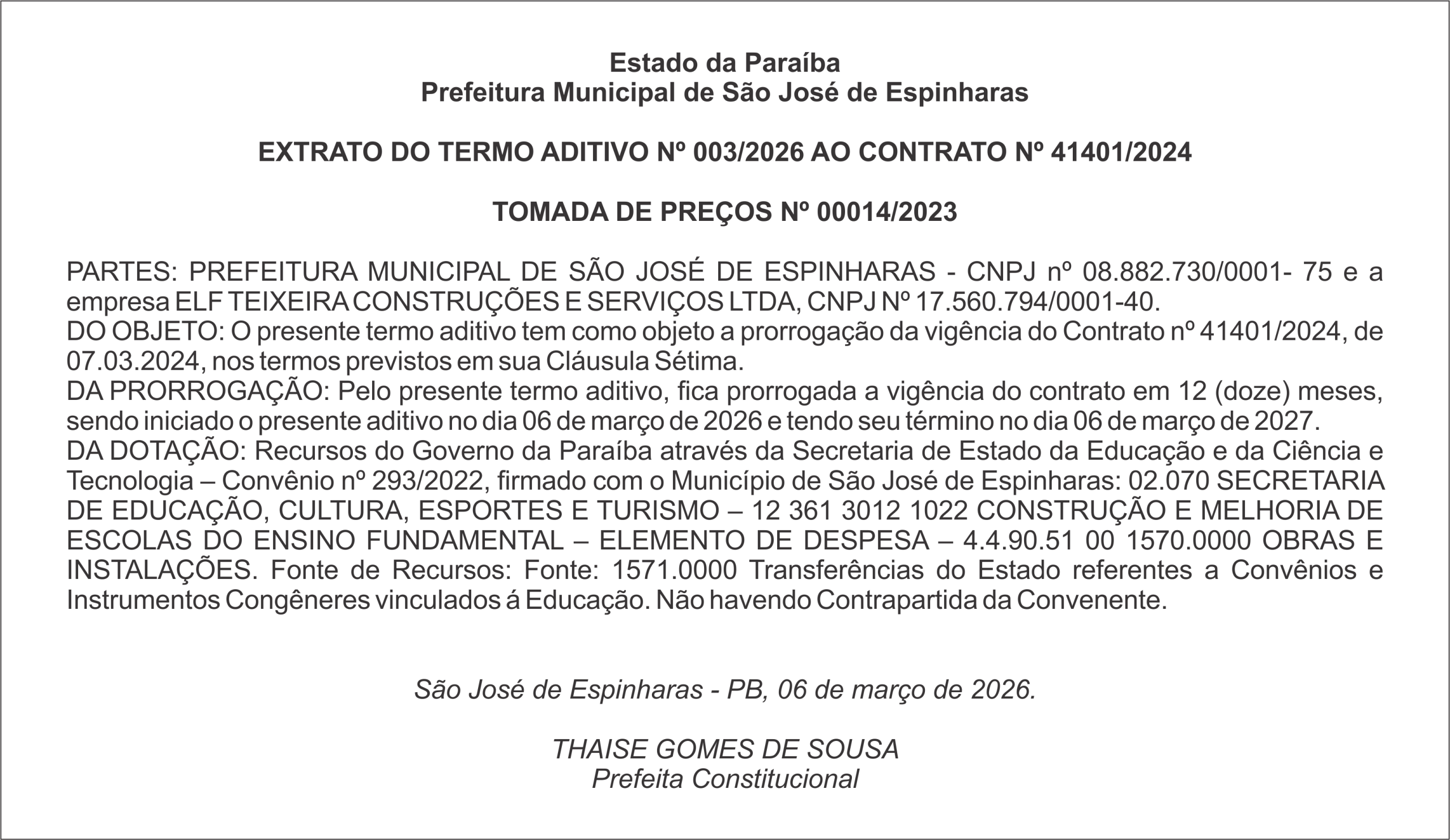 PREFEITURA DE SÃO JOSÉ DE ESPINHARAS – EXTRATO DO TERMO ADITIVO Nº 003/2026 AO CONTRATO Nº 41401/2024