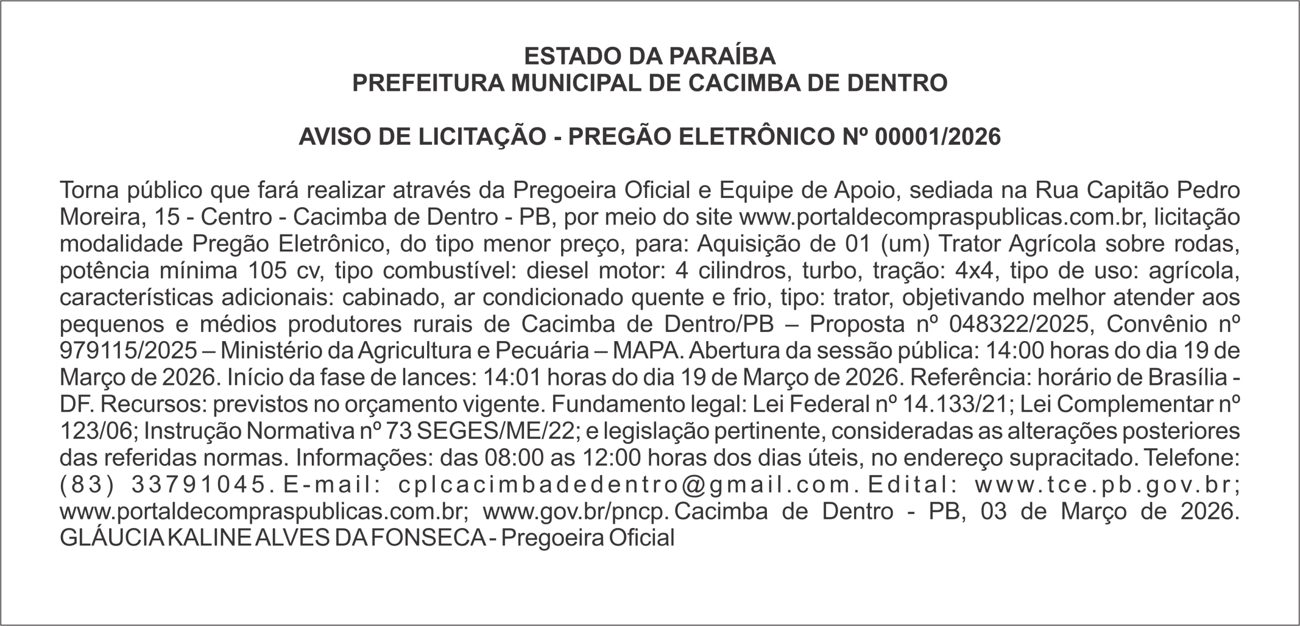 PREFEITURA MUNICIPAL DE CACIMBA DE DENTRO  AVISO DE LICITAÇÃO – PREGÃO ELETRÔNICO Nº 00001/2026