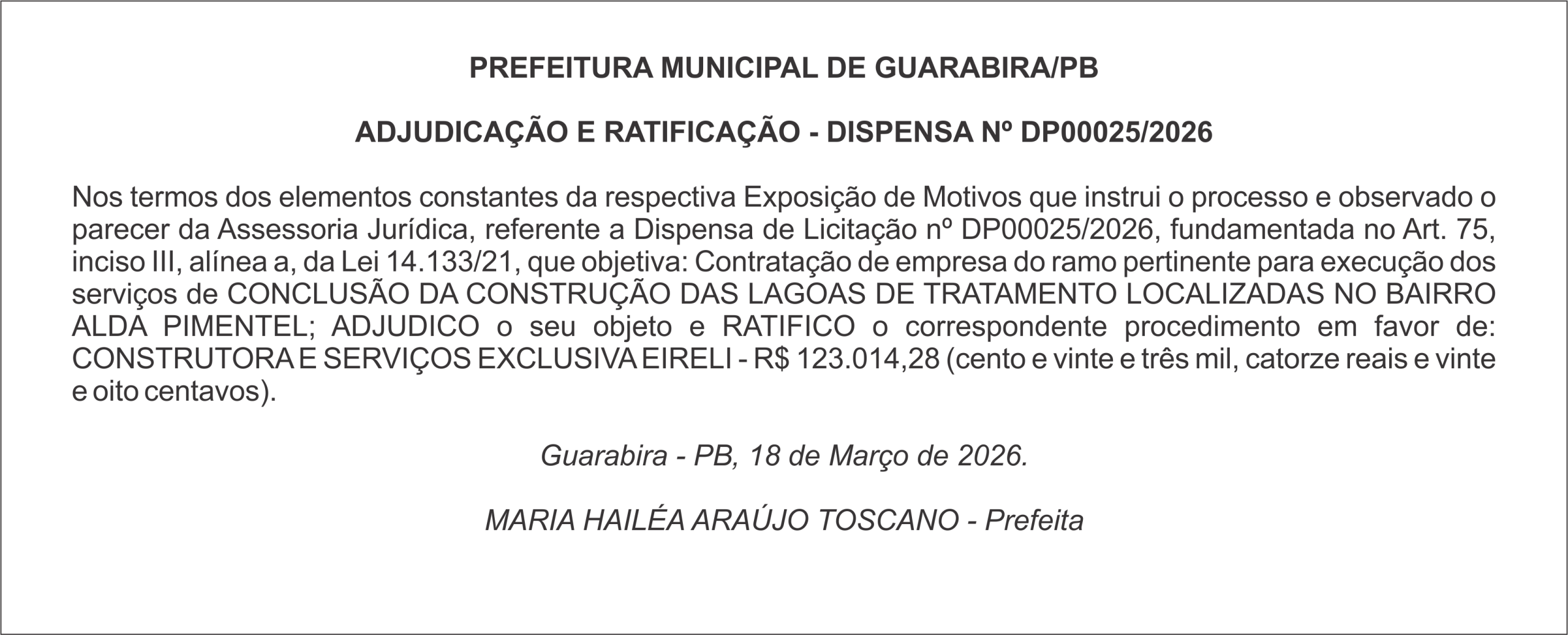 PREFEITURA MUNICIPAL DE GUARABIRA/PB ADJUDICAÇÃO E RATIFICAÇÃO – DISPENSA Nº DP00025/2026