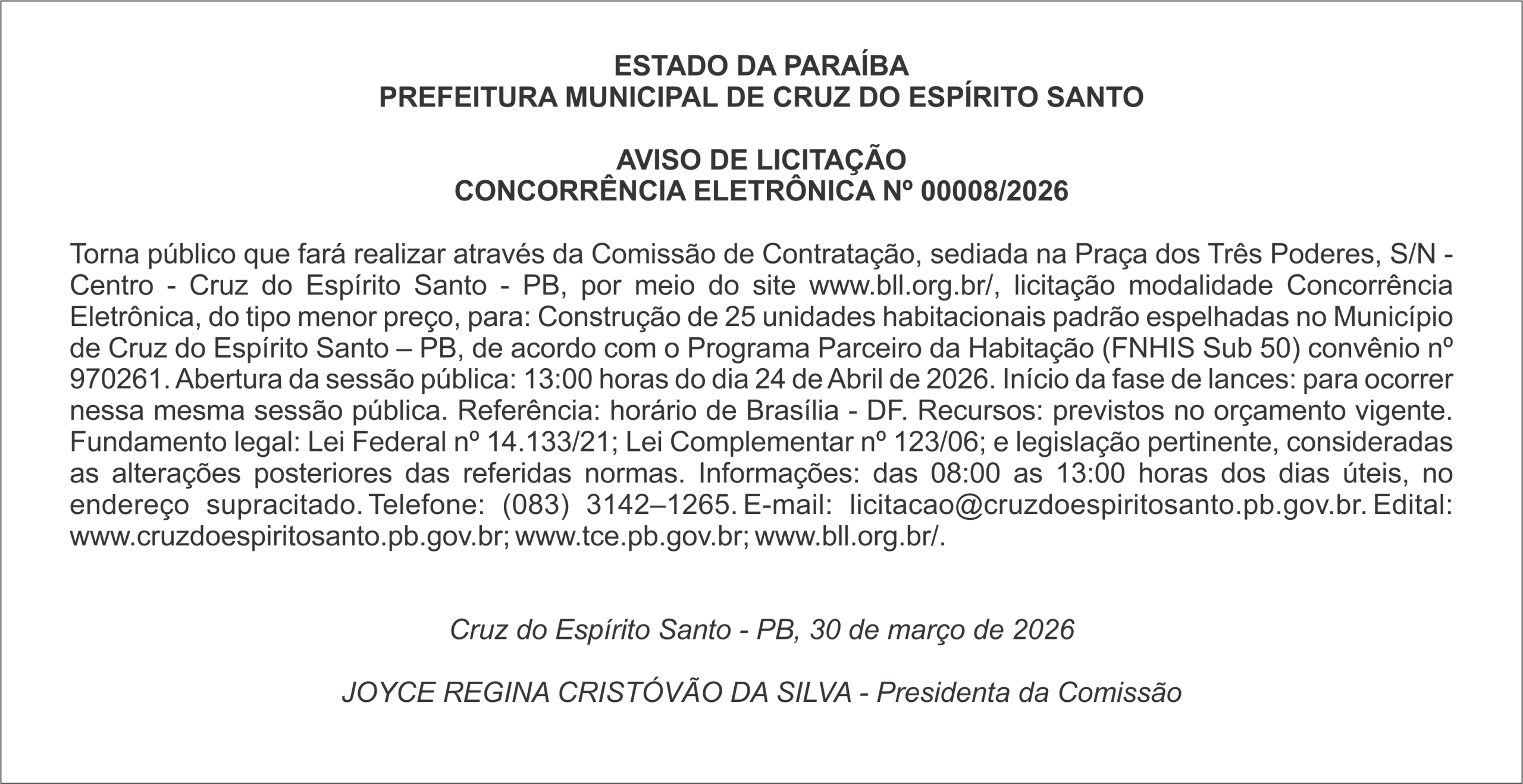 PREFEITURA MUNICIPAL DE CRUZ DO ESPÍRITO SANTO – AVISO DE LICITAÇÃO CONCORRÊNCIA ELETRÔNICA Nº 00008/2026