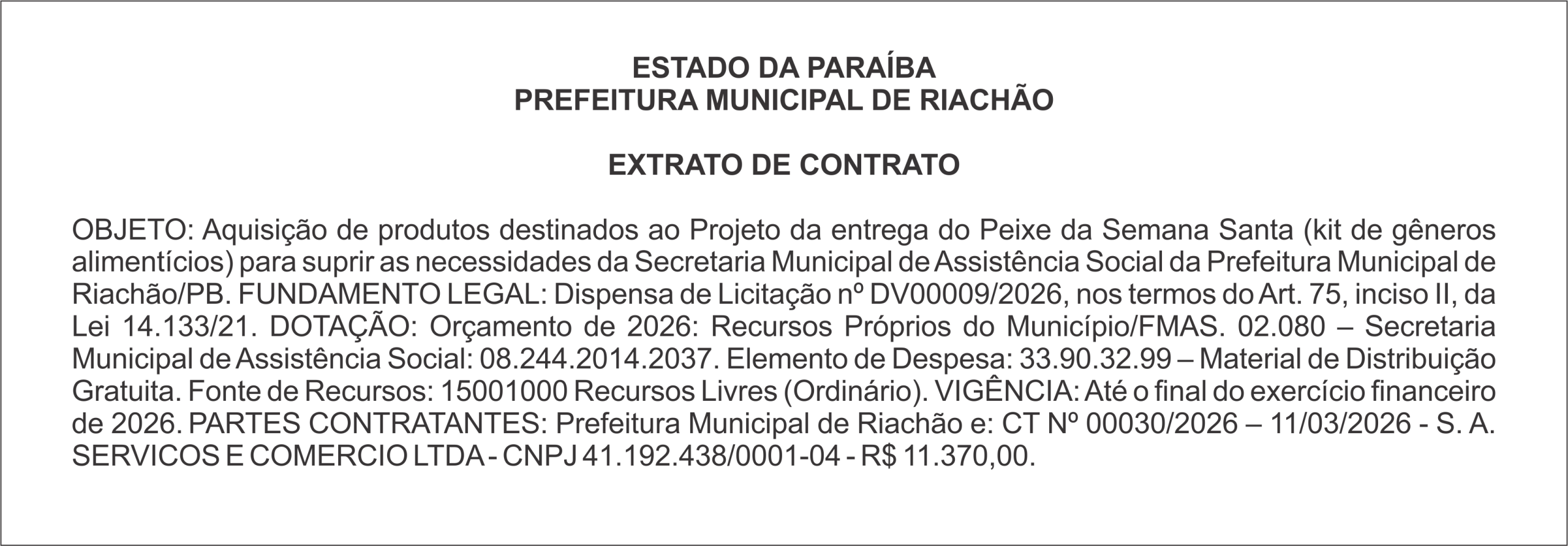 PREFEITURA MUNICIPAL DE RIACHÃO  EXTRATO DE CONTRATO