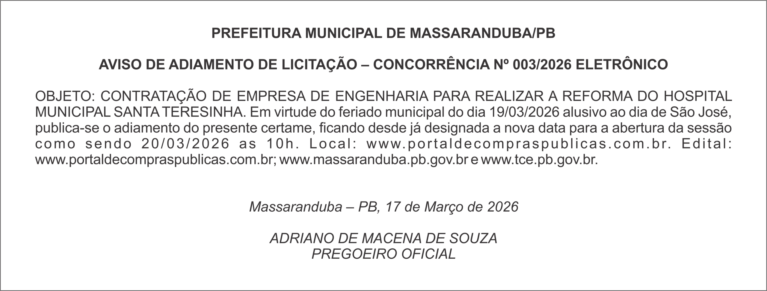 PREFEITURA MUNICIPAL DE MASSARANDUBA/PB  AVISO DE ADIAMENTO DE LICITAÇÃO – CONCORRÊNCIA Nº 003/2026 ELETRÔNICO