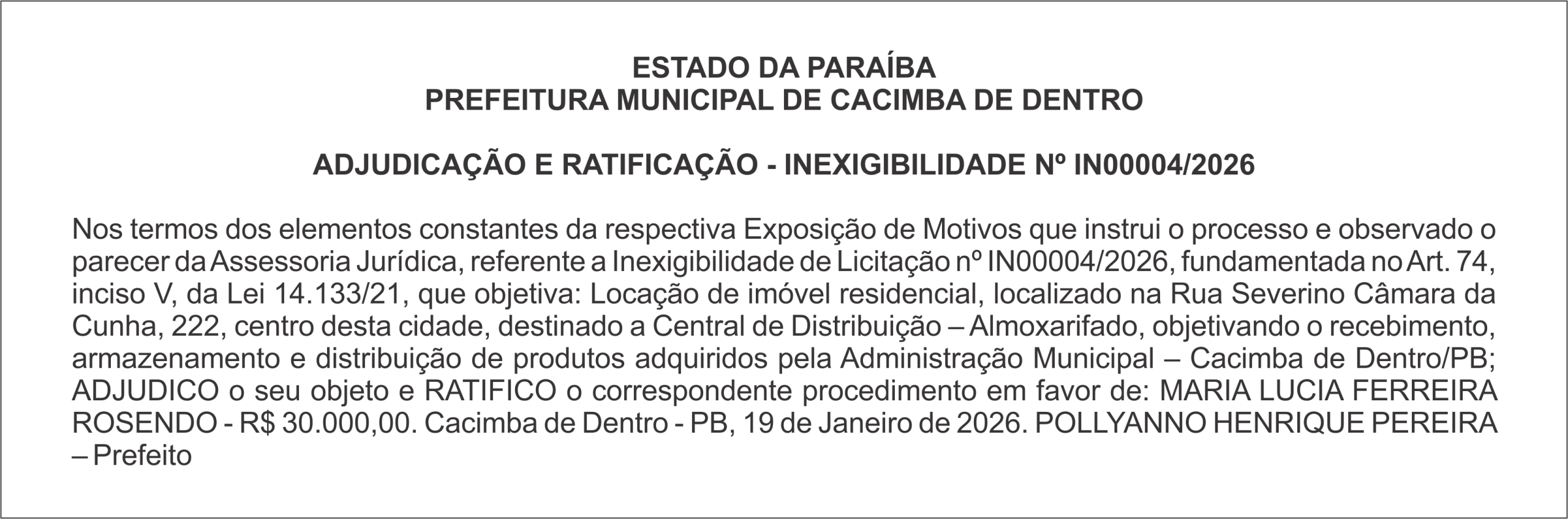 PREFEITURA MUNICIPAL DE CACIMBA DE DENTRO ADJUDICAÇÃO E RATIFICAÇÃO – INEXIGIBILIDADE Nº IN00004/2026
