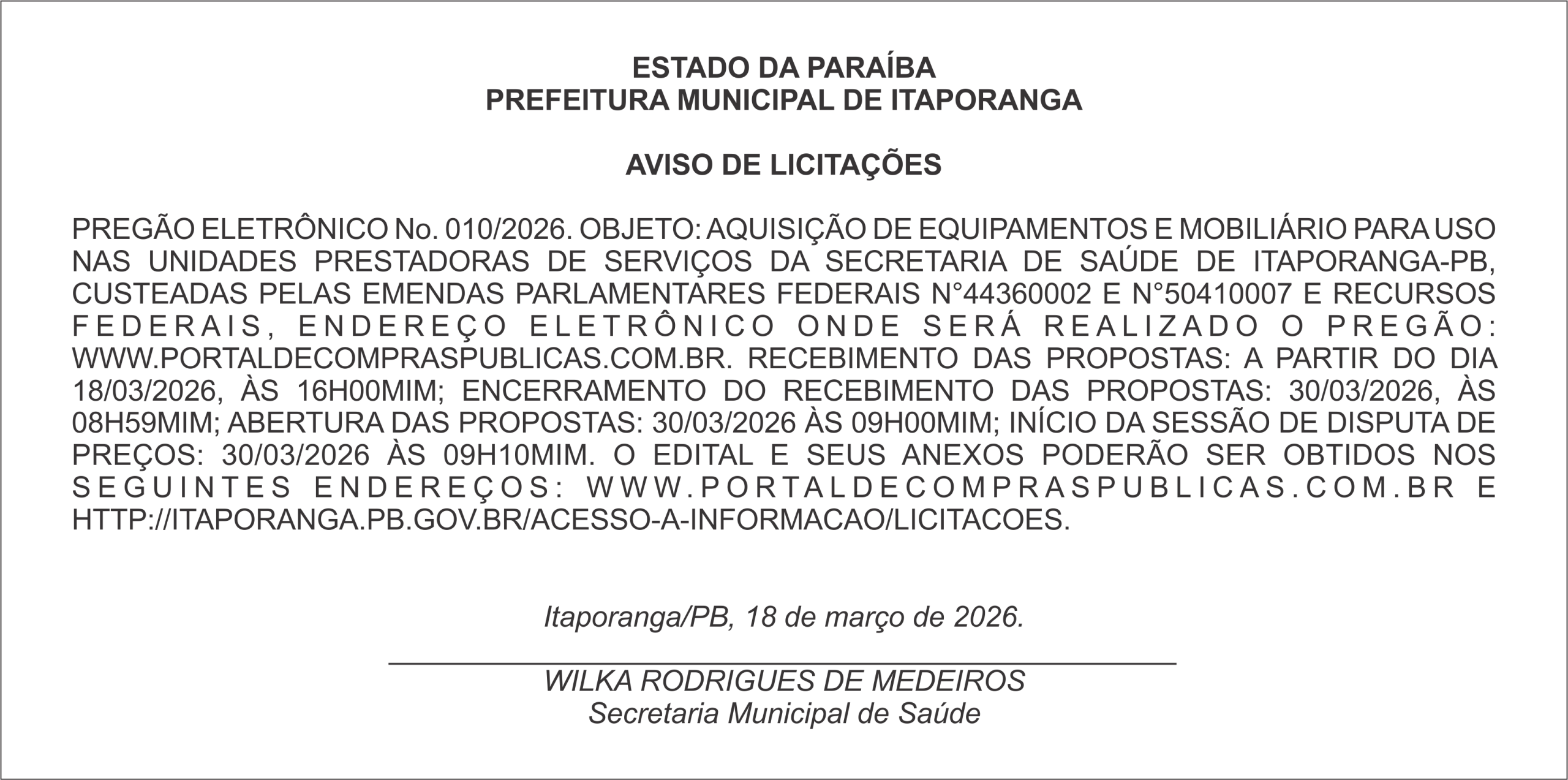 PREFEITURA MUNICIPAL DE ITAPORANGA – AVISO DE LICITAÇÕES – PREGÃO ELETRÔNICO No. 010/2026.