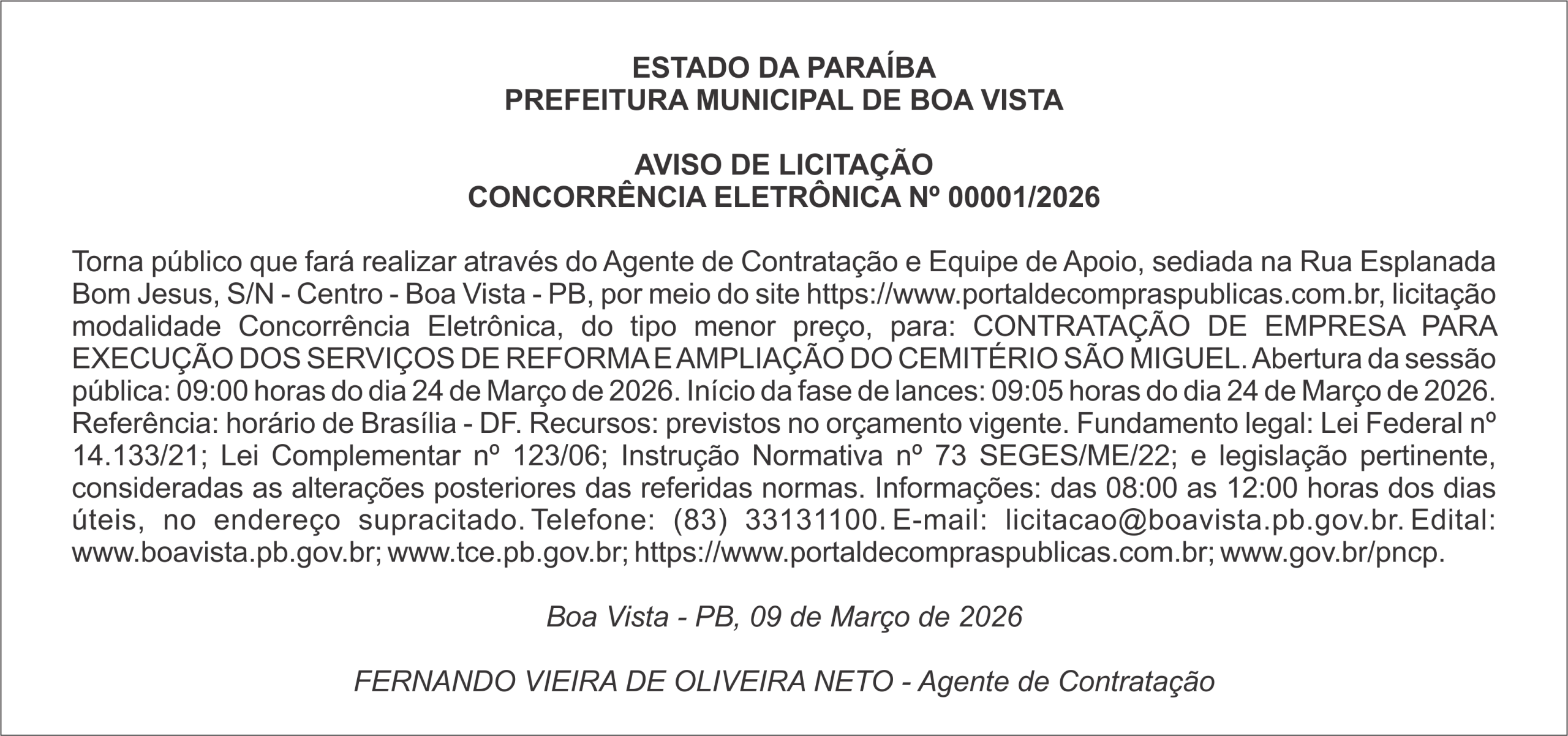 PREFEITURA MUNICIPAL DE BOA VISTA –  AVISO DE LICITAÇÃO CONCORRÊNCIA ELETRÔNICA Nº 00001/2026