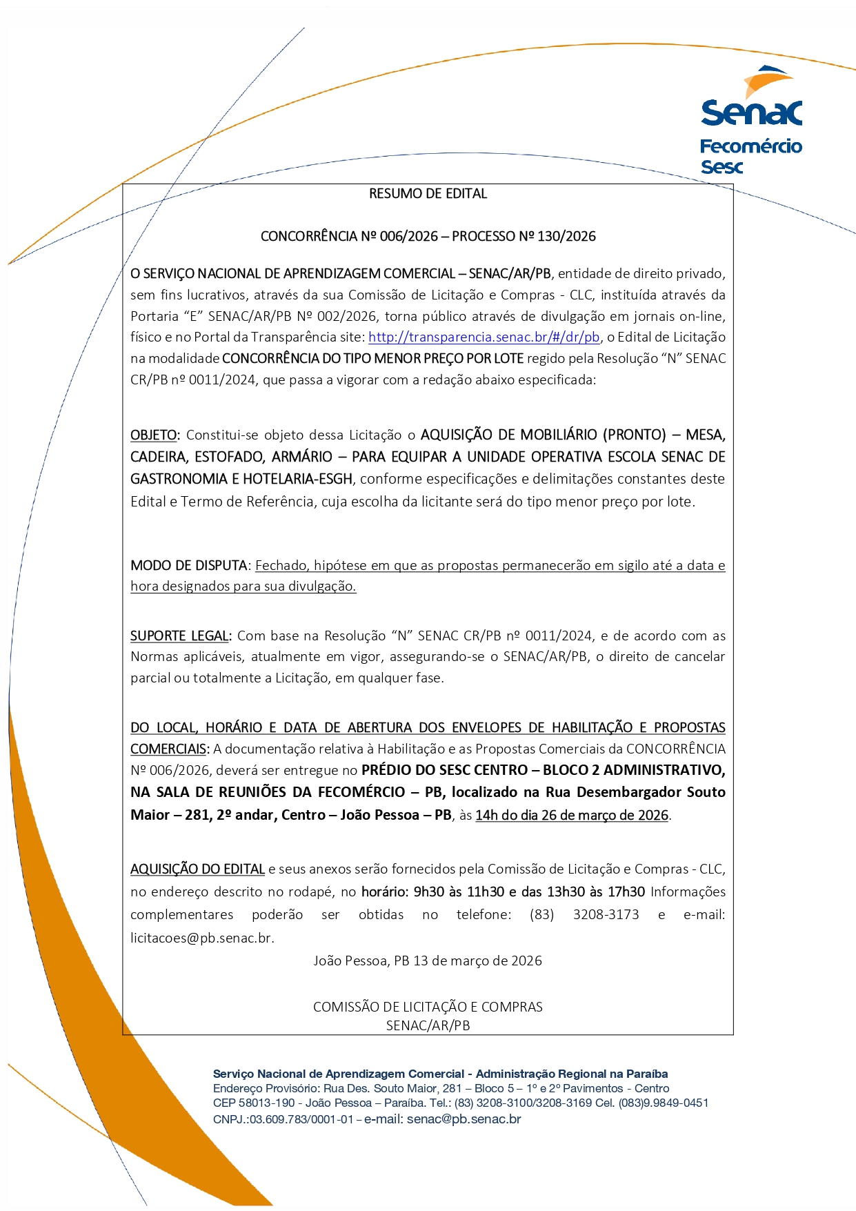 SENAC – RESUMO DE EDITAL  CONCORRÊNCIA No 006/2026 – PROCESSO No 130/2026