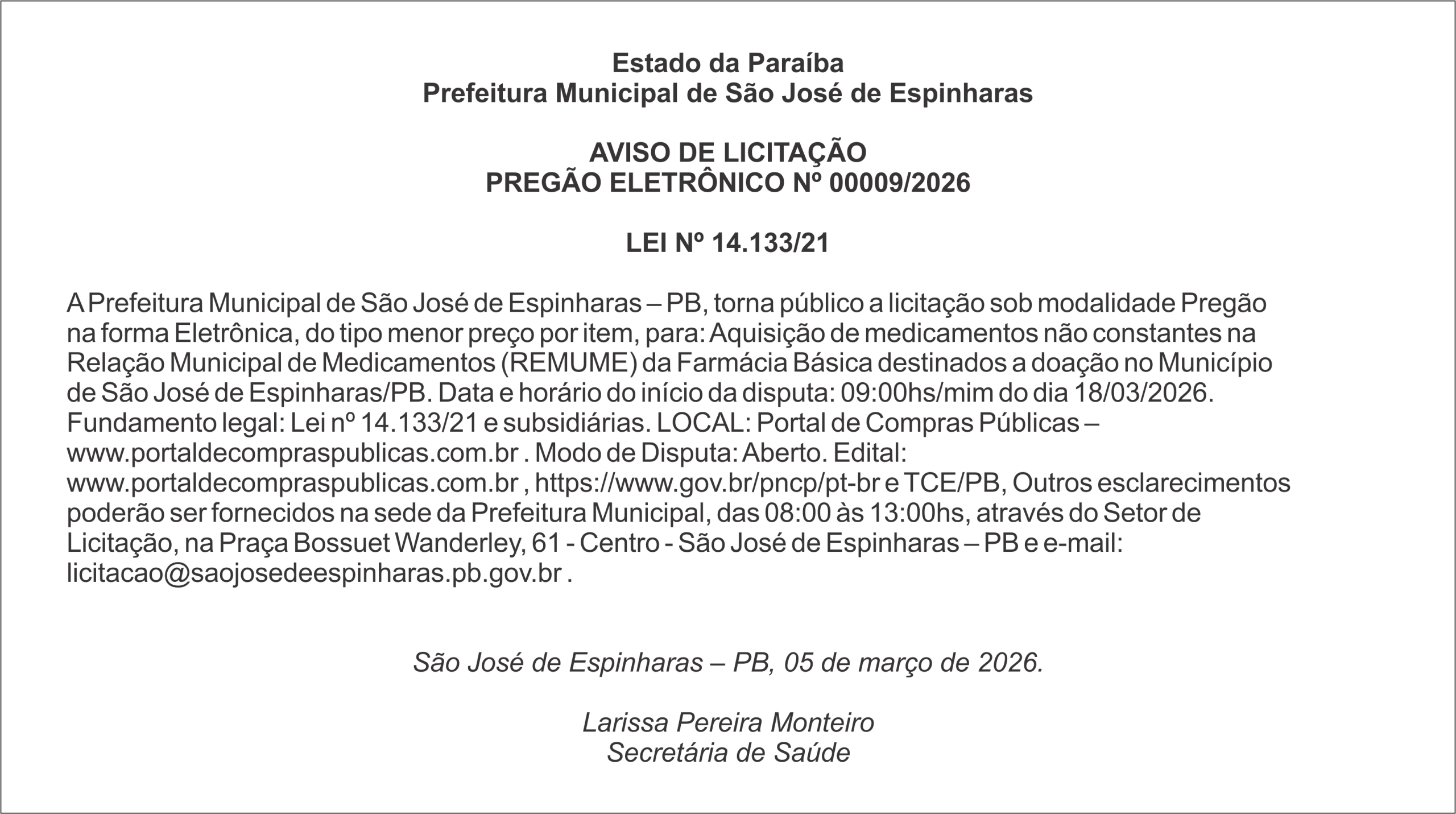 PREFEITURA DE SÃO  JOSÉ DE ESPINHARAS – AVISO DE LICITAÇÃO PREGÃO ELETRÔNICO Nº 00009/2026