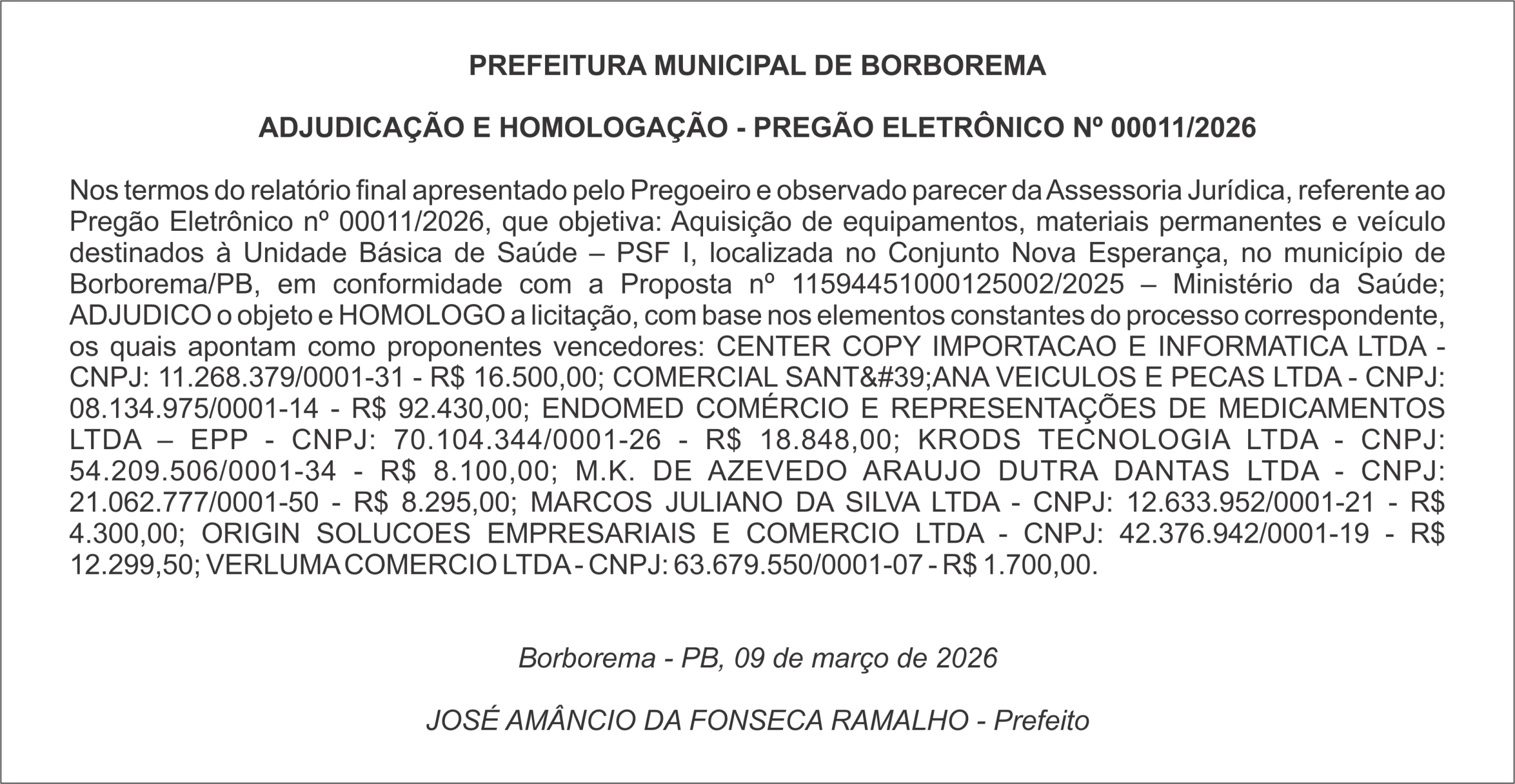 PREFEITURA MUNICIPAL DE BORBOREMA  ADJUDICAÇÃO E HOMOLOGAÇÃO – PREGÃO ELETRÔNICO Nº 00011/2026