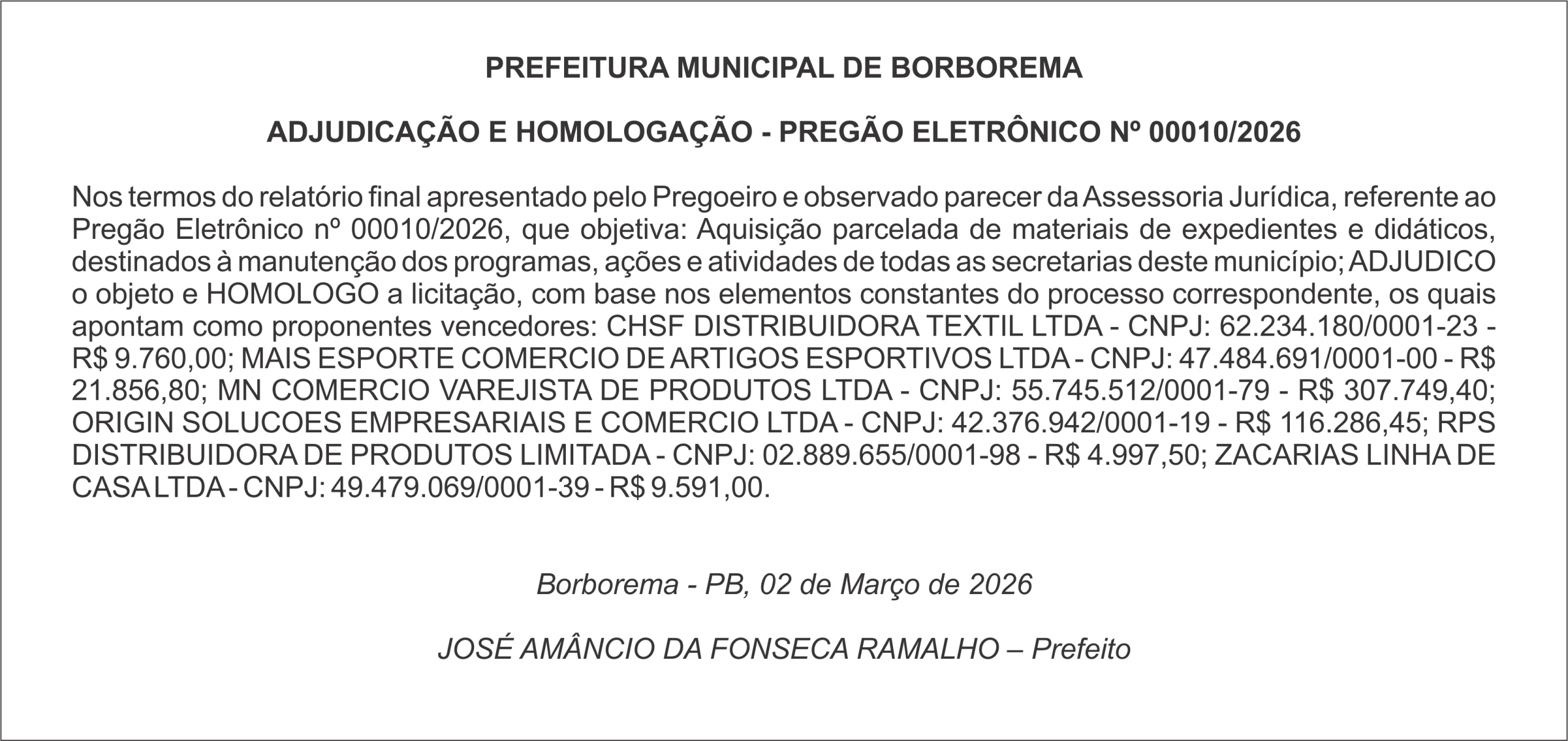 PREFEITURA MUNICIPAL DE BORBOREMA  ADJUDICAÇÃO E HOMOLOGAÇÃO – PREGÃO ELETRÔNICO Nº 00010/2026