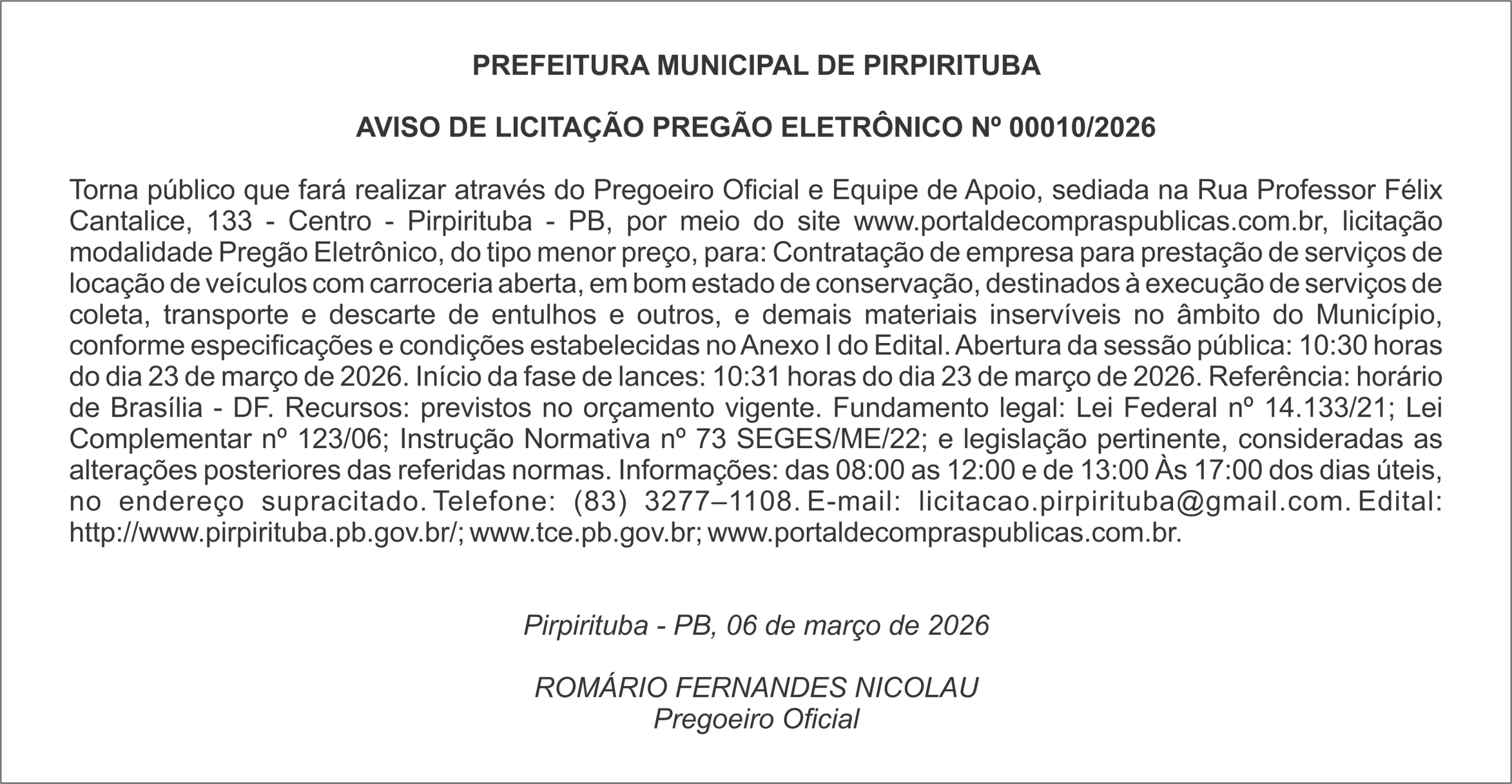 PREFEITURA MUNICIPAL DE PIRPIRITUBA  AVISO DE LICITAÇÃO PREGÃO ELETRÔNICO Nº 00010/2026