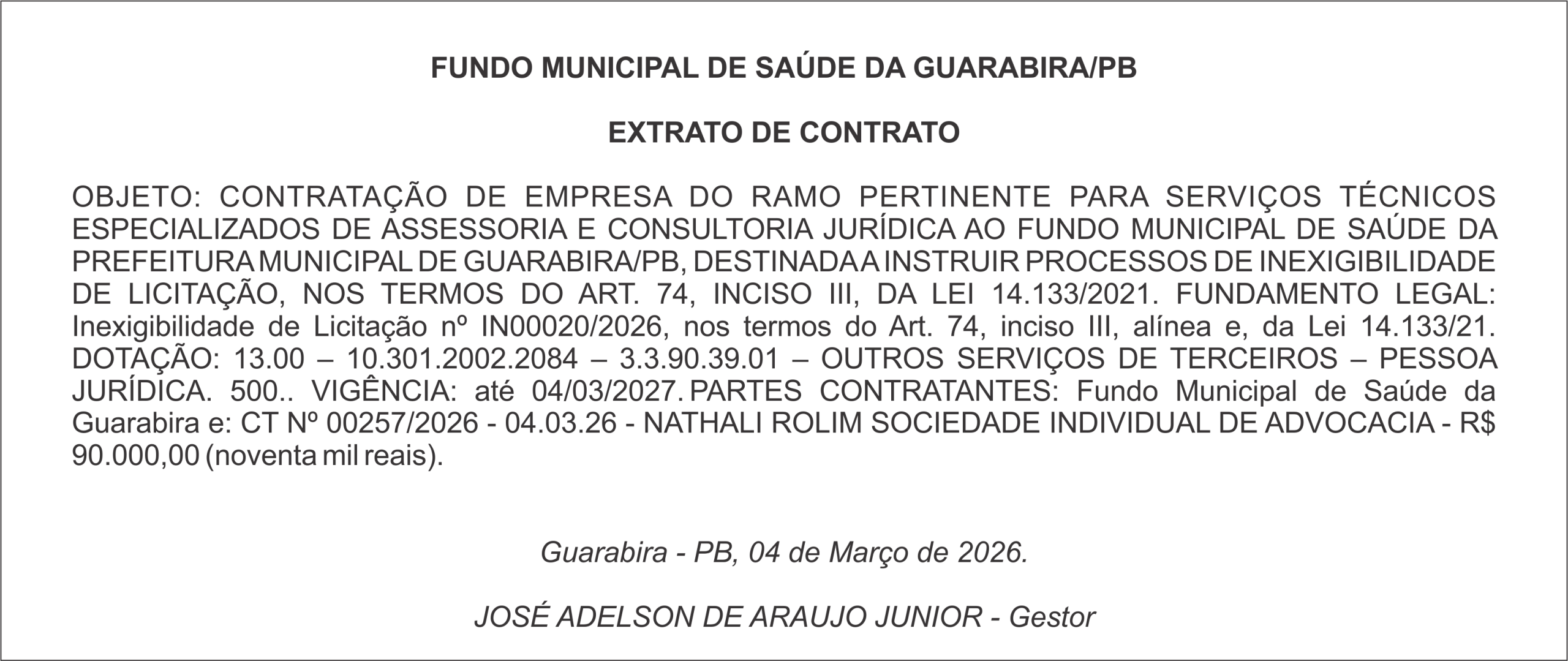 FUNDO MUNICIPAL DE SAÚDE DA GUARABIRA/PB EXTRATO DE CONTRATO
