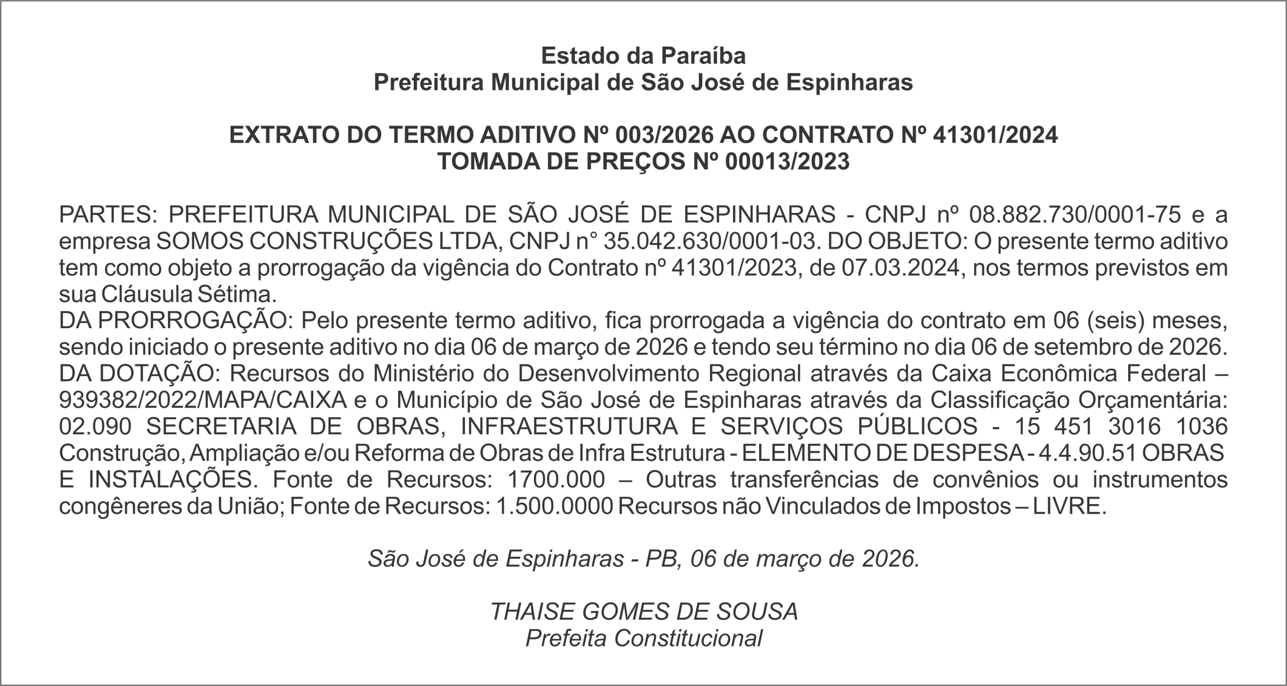 PREFEITURA DE SÃO JOSÉ DE ESPINHARAS – EXTRATO DO TERMO ADITIVO Nº 003/2026 AO CONTRATO Nº 41301/2024