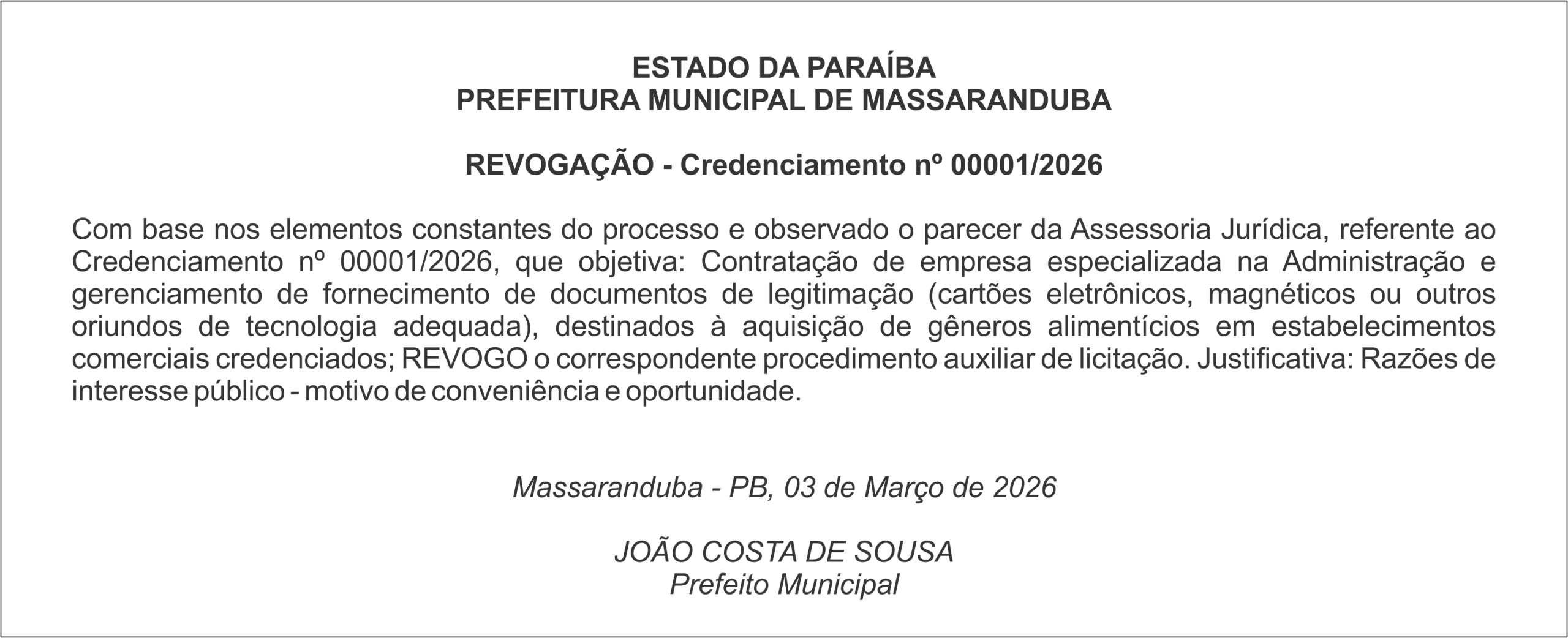 PREFEITURA MUNICIPAL DE MASSARANDUBA REVOGAÇÃO – Credenciamento nº 00001/2026