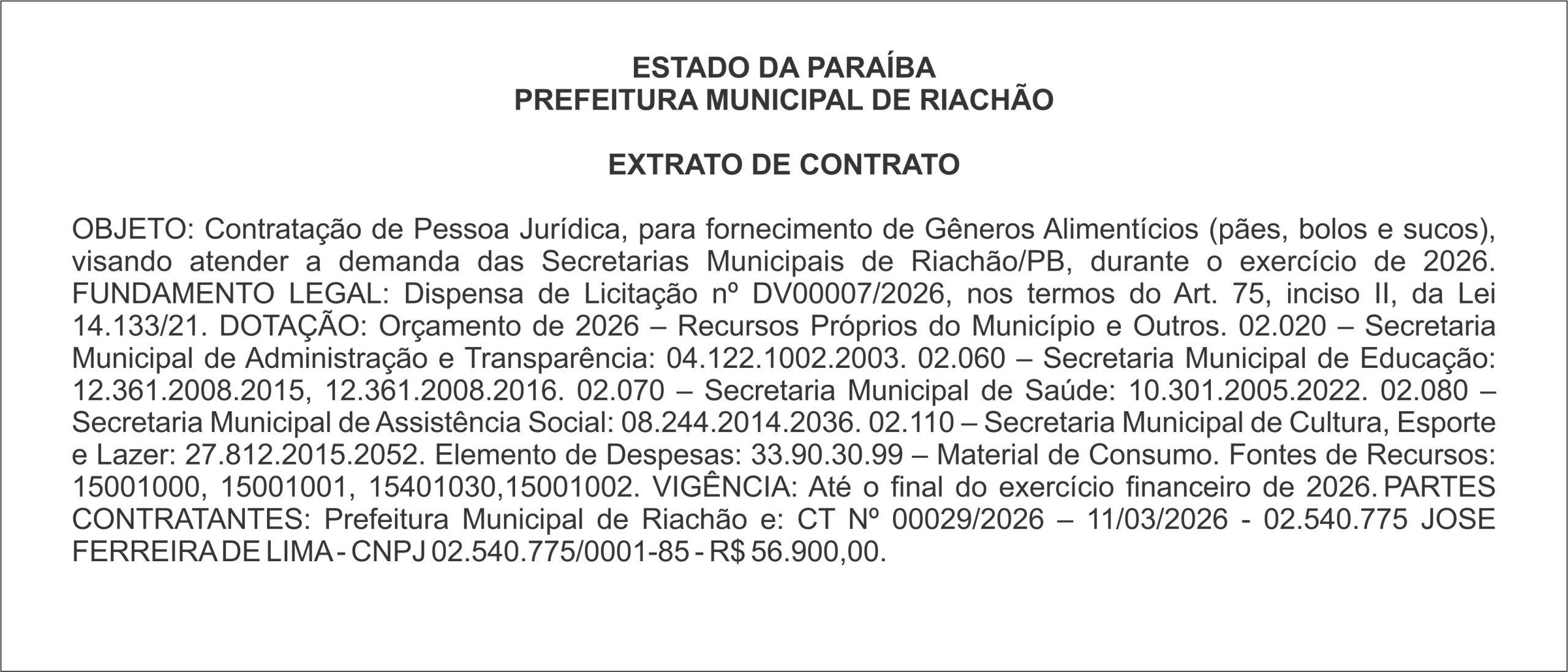 PREFEITURA MUNICIPAL DE RIACHÃO  EXTRATO DE CONTRATO