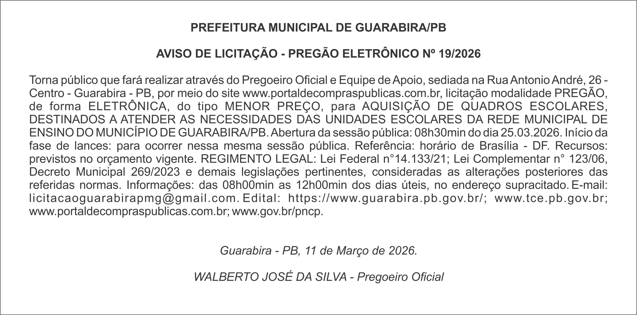 PREFEITURA MUNICIPAL DE GUARABIRA/PB AVISO DE LICITAÇÃO – PREGÃO ELETRÔNICO Nº 19/2026