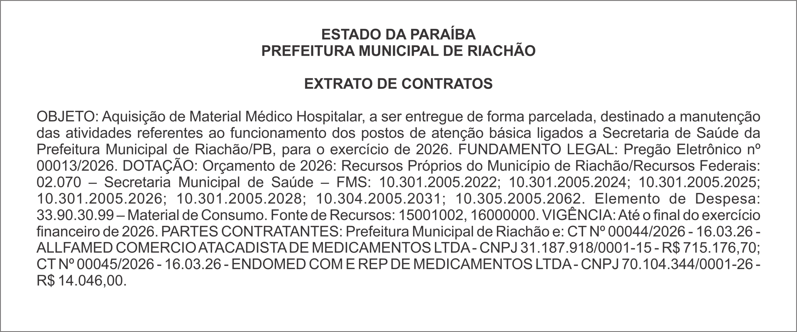 PREFEITURA MUNICIPAL DE RIACHÃO – EXTRATO DE CONTRATOS