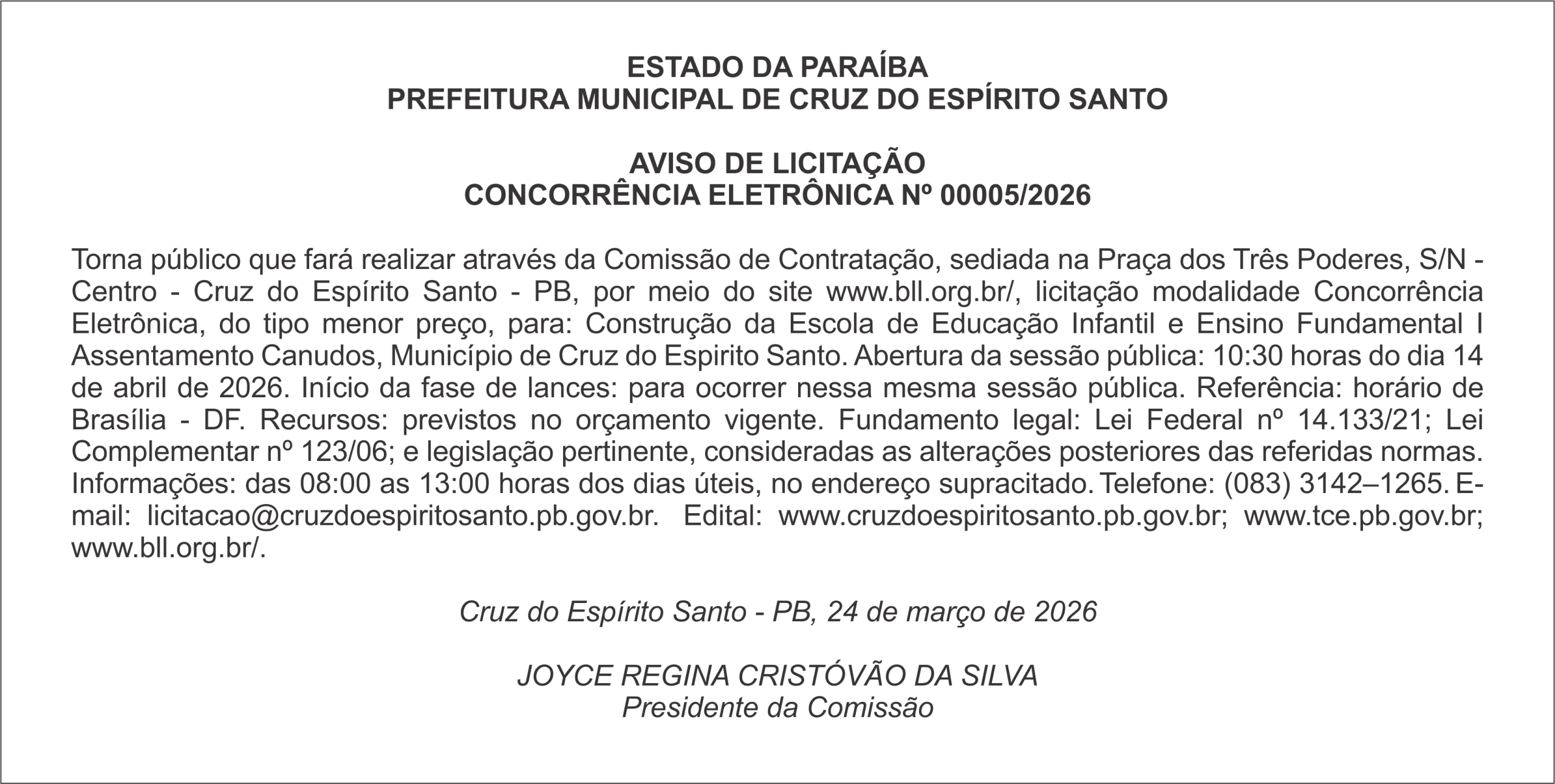 PREFEITURA MUNICIPAL DE CRUZ DO ESPÍRITO SANTO  –  AVISO DE LICITAÇÃO CONCORRÊNCIA ELETRÔNICA Nº 00005/2026