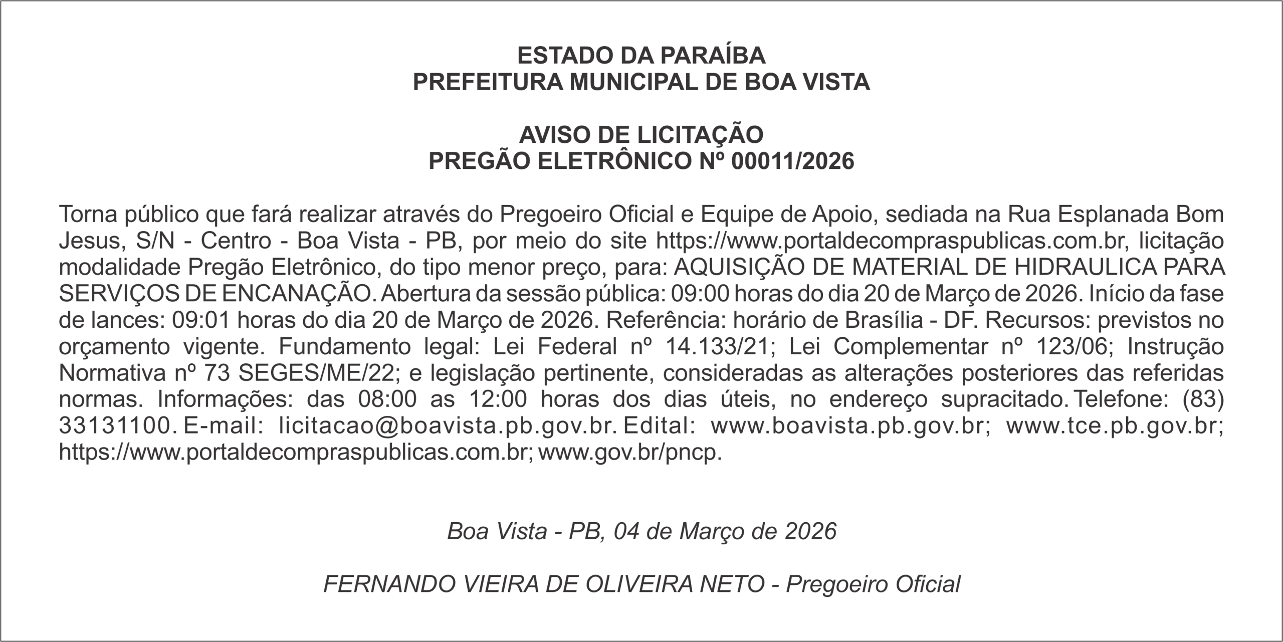 PREFEITURA MUNICIPAL DE BOA VISTA – AVISO DE LICITAÇÃO PREGÃO ELETRÔNICO Nº 00011/2026