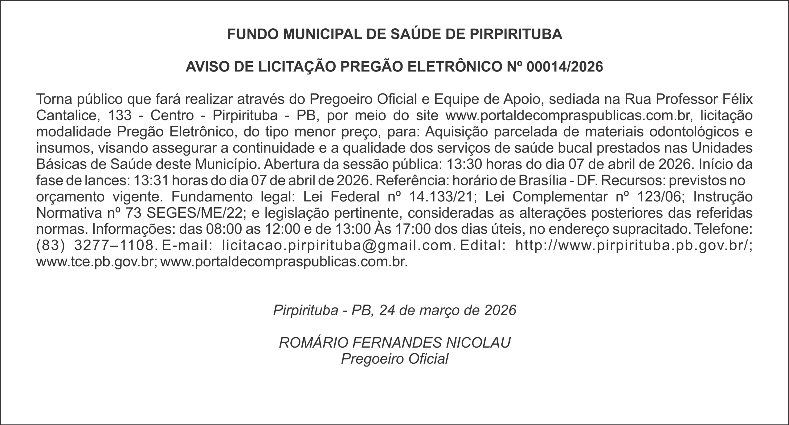 FUNDO MUNICIPAL DE SAÚDE DE PIRPIRITUBA – AVISO DE LICITAÇÃO PREGÃO ELETRÔNICO Nº 00014/2026