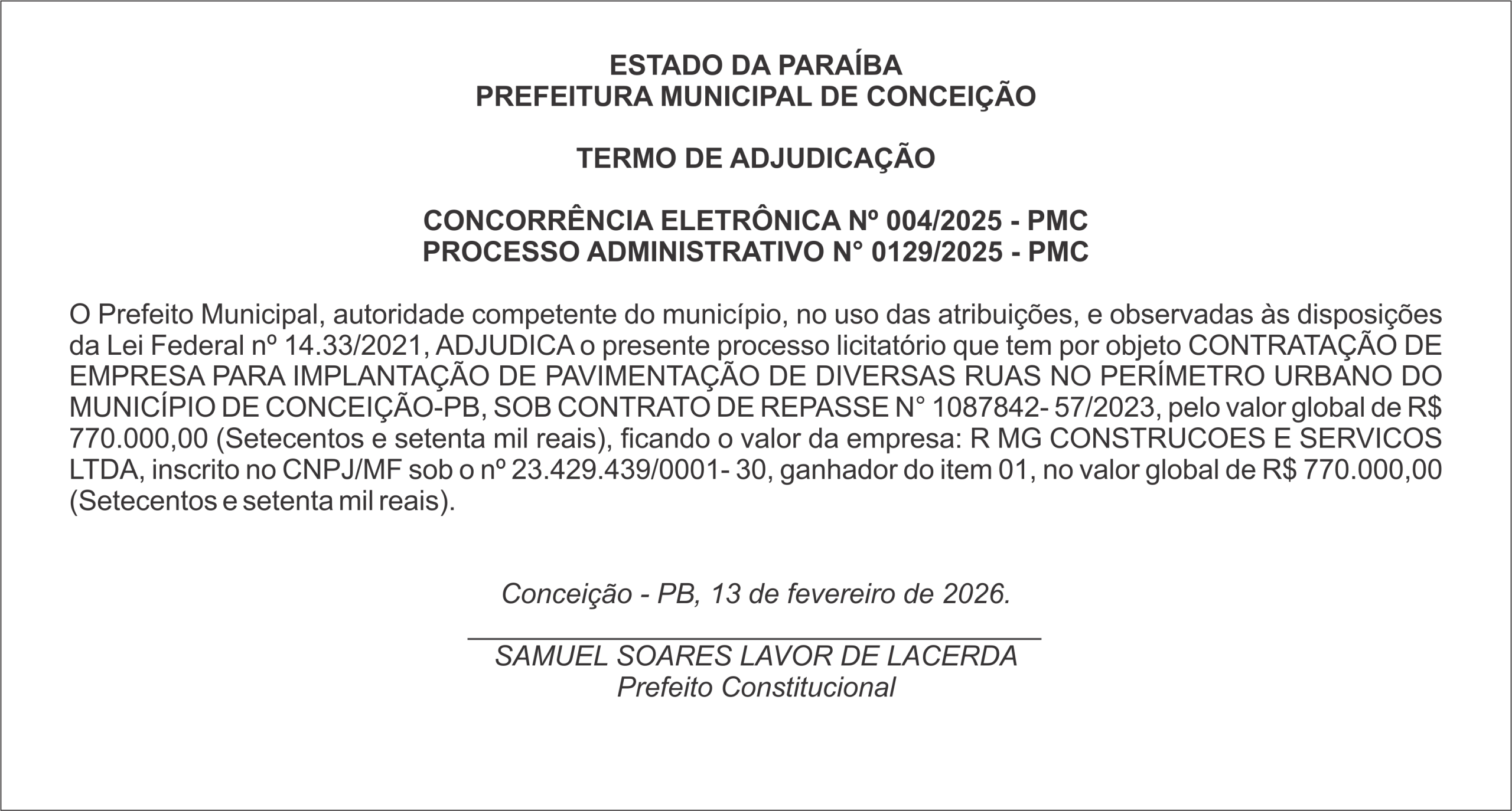 PREFEITURA MUNICIPAL DE CONCEIÇÃO – TERMO DE ADJUDICAÇÃO  CONCORRÊNCIA ELETRÔNICA Nº 004/2025 – PMC