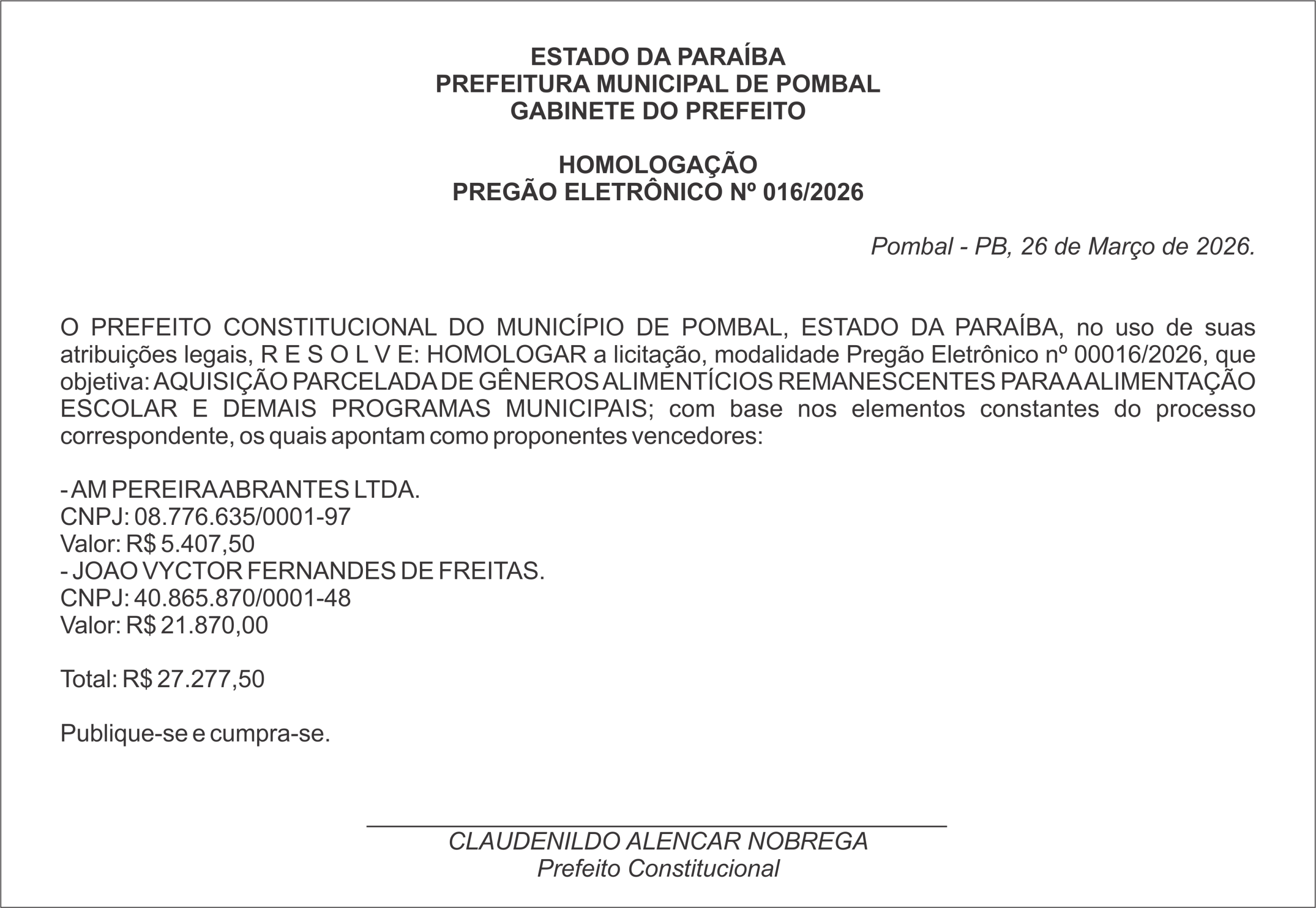 PREFEITURA MUNICIPAL DE POMBAL  – HOMOLOGAÇÃO – PREGÃO ELETRÔNICO Nº 016/2026