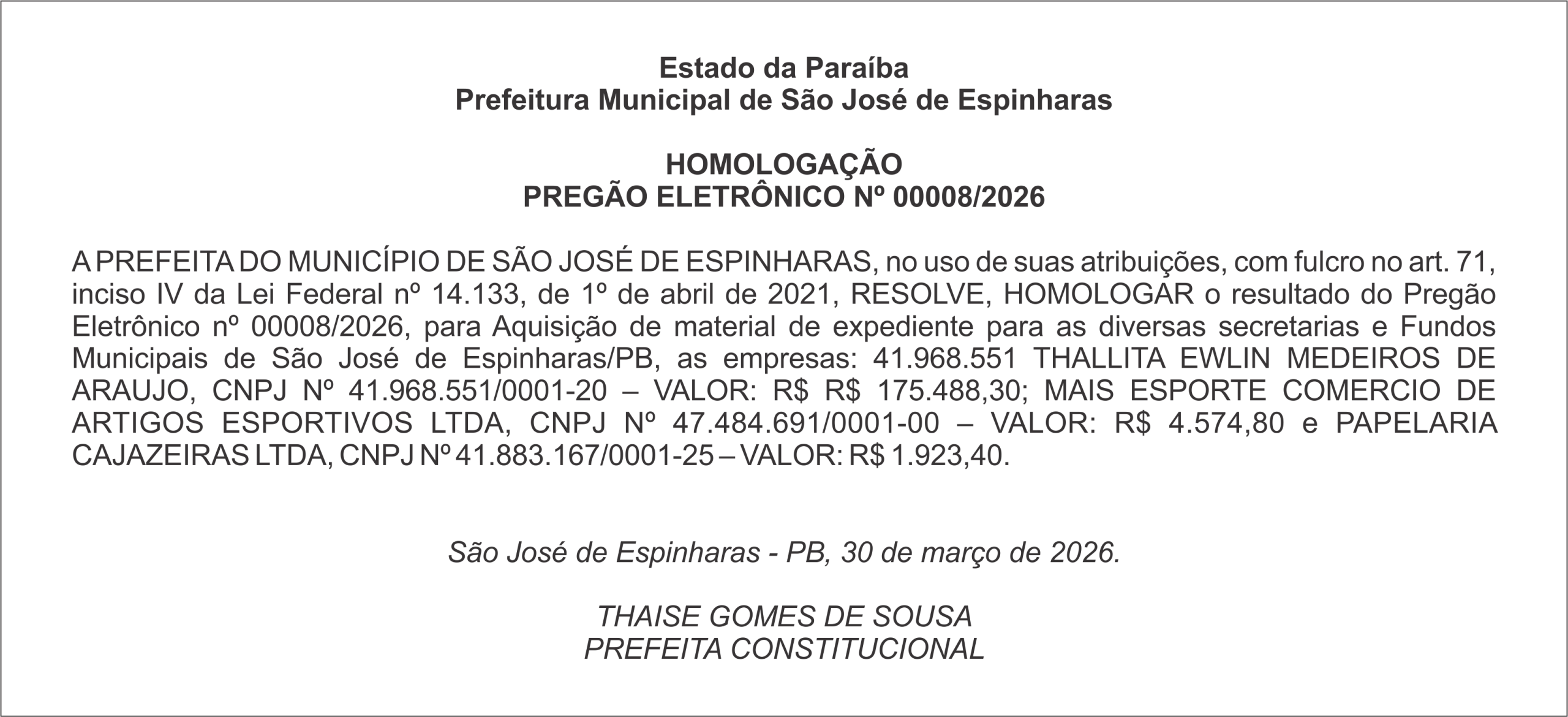 PREFEITURA DE ESPINHARAS – HOMOLOGAÇÃO – PREGÃO ELETRÔNICO Nº 00008/2026