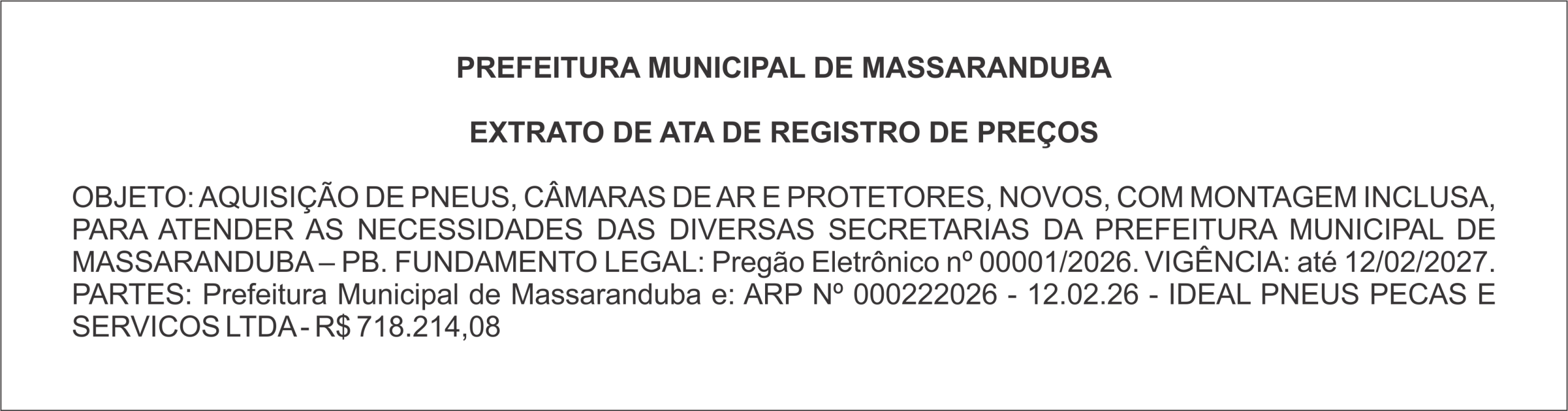 PREFEITURA DE MASSARANDUBA – EXTRATO DE ATA DE REGISTRO DE PREÇOS